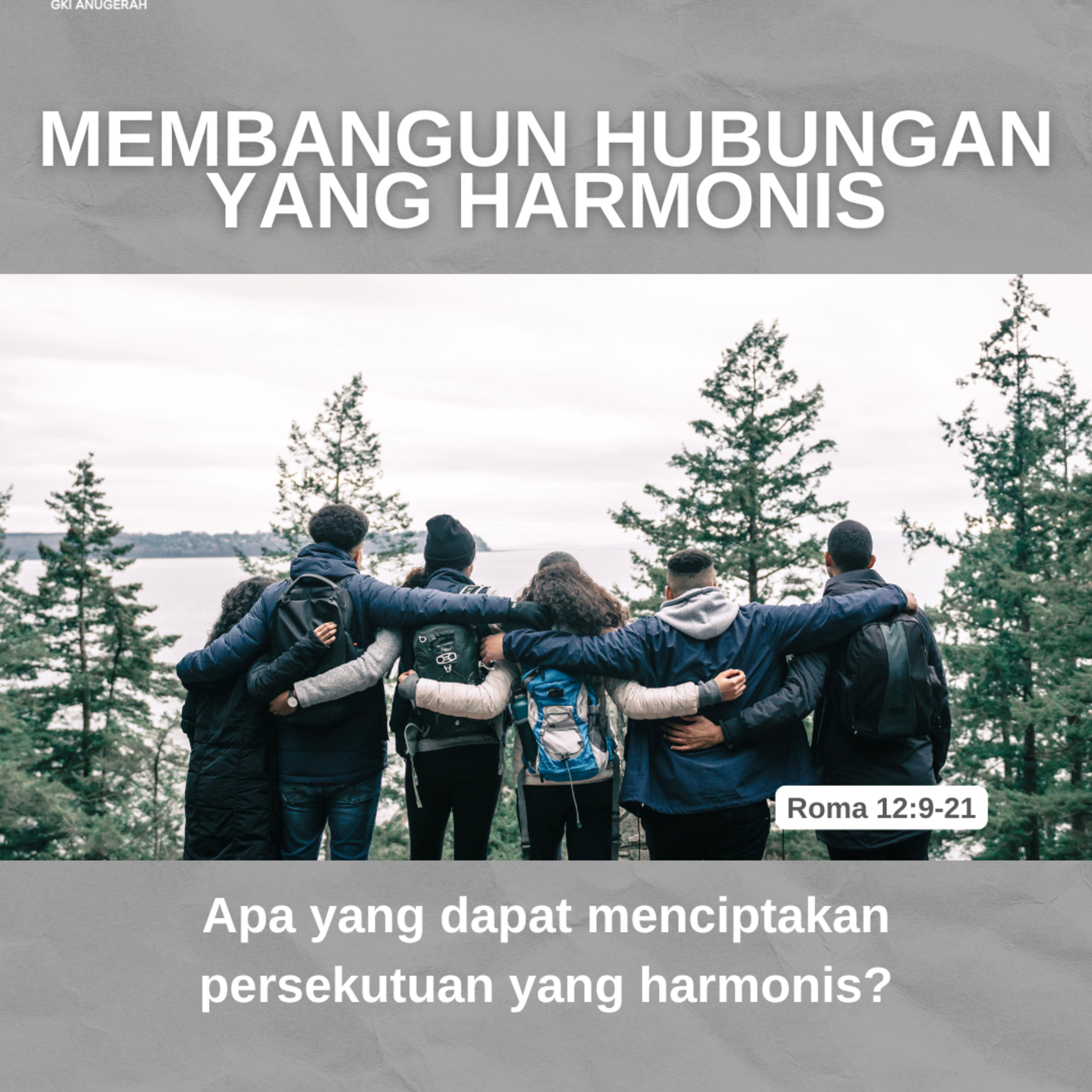 Membangun Hubungan Yang Harmonis | Renungan Harian GKI Anugerah | 06 November 2024  episode artwork