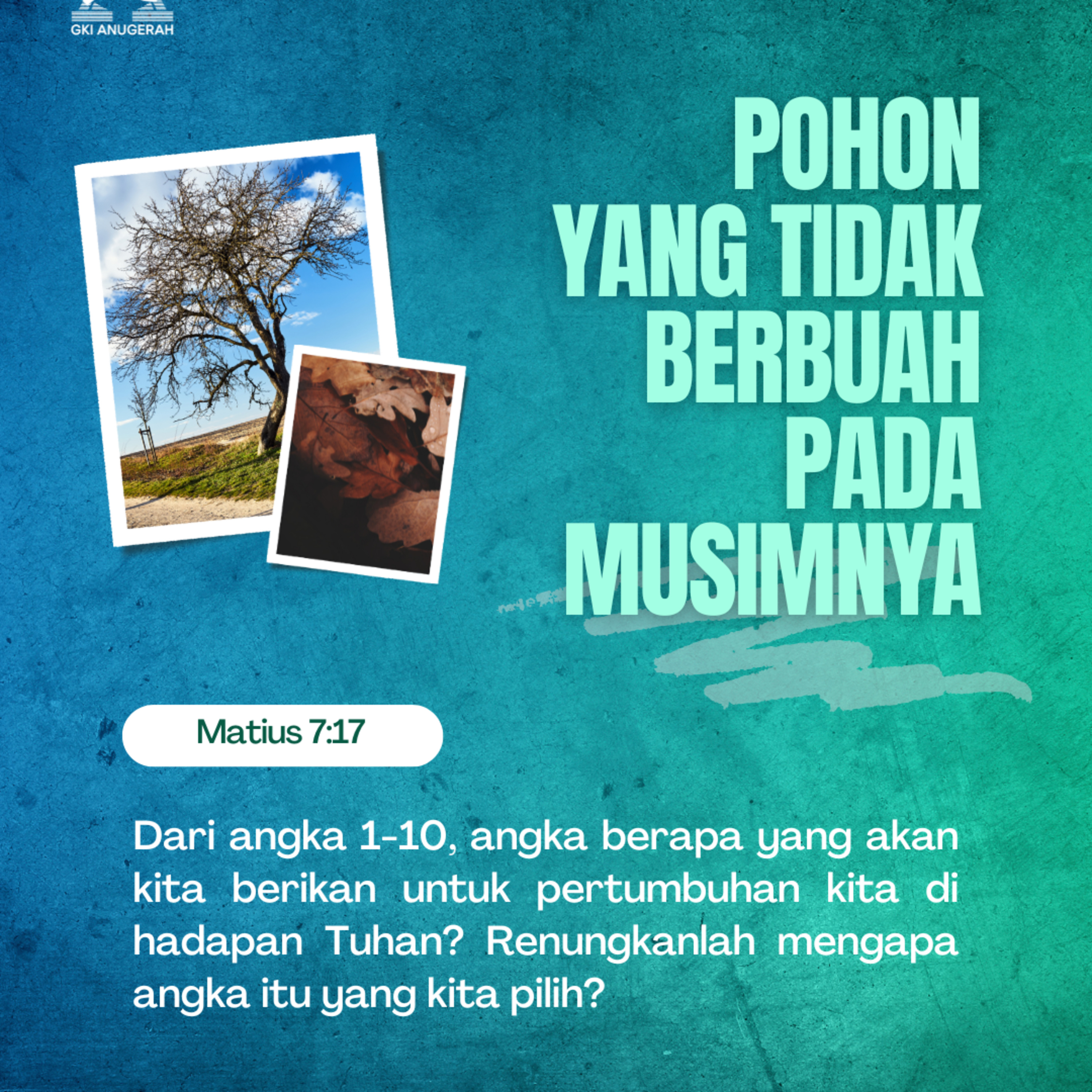 Pohon Yang Tidak Berbuah Pada Musimnya | Renungan Harian GKI Anugerah | 21 November 2024  episode artwork