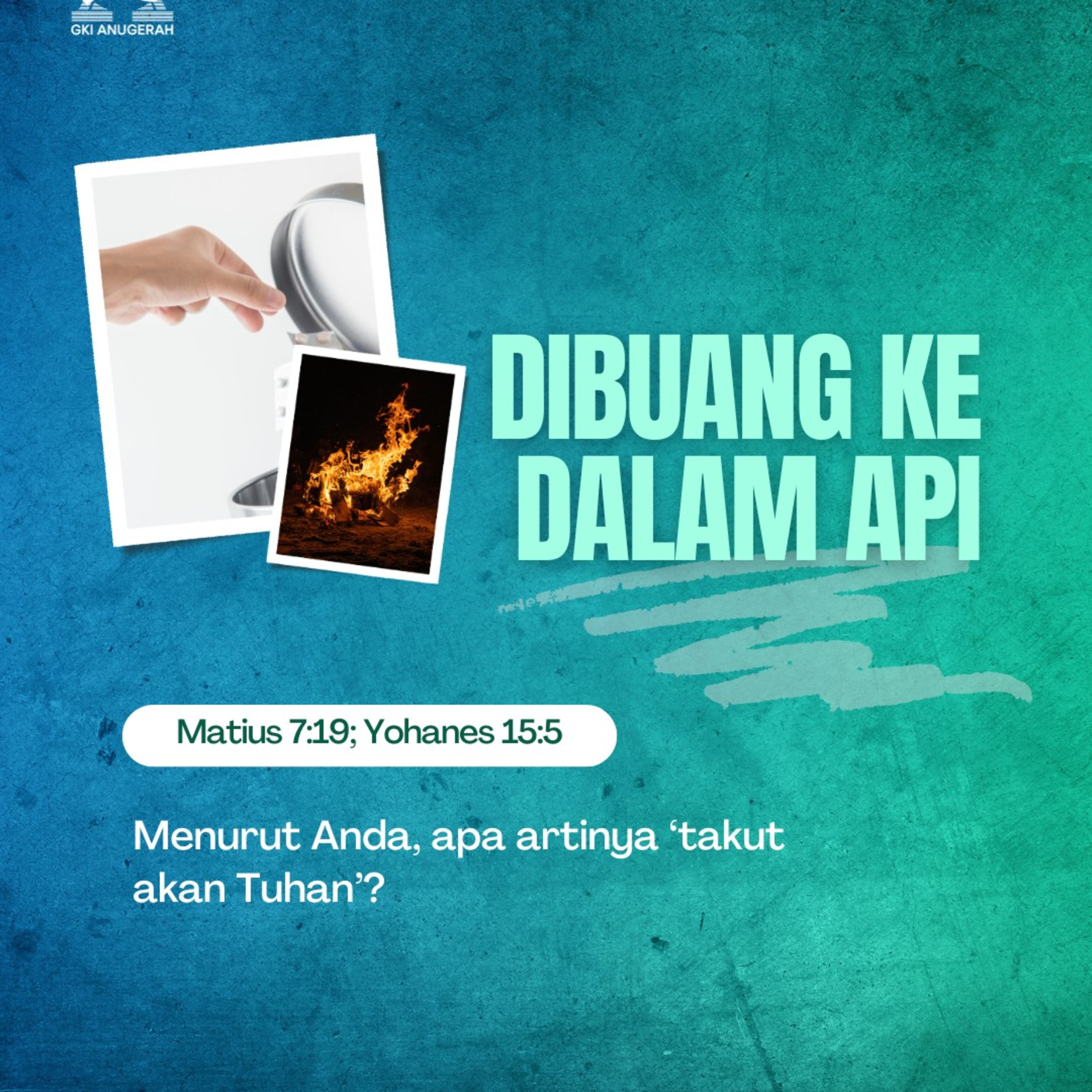 Dibuang Ke Dalam Api | Renungan Harian GKI Anugerah | 22 November 2024  episode artwork