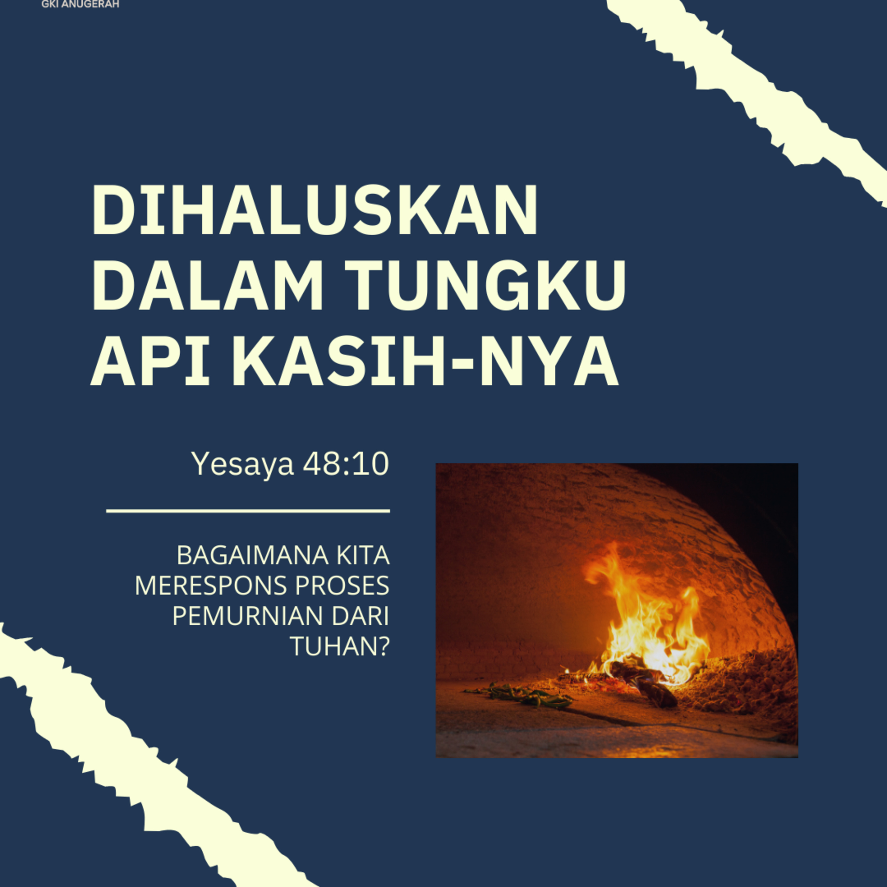 Dihaluskan Dalam Tungku Api Kasih-Nya| Renungan Harian GKI Anugerah | 02 Desember 2024  episode artwork