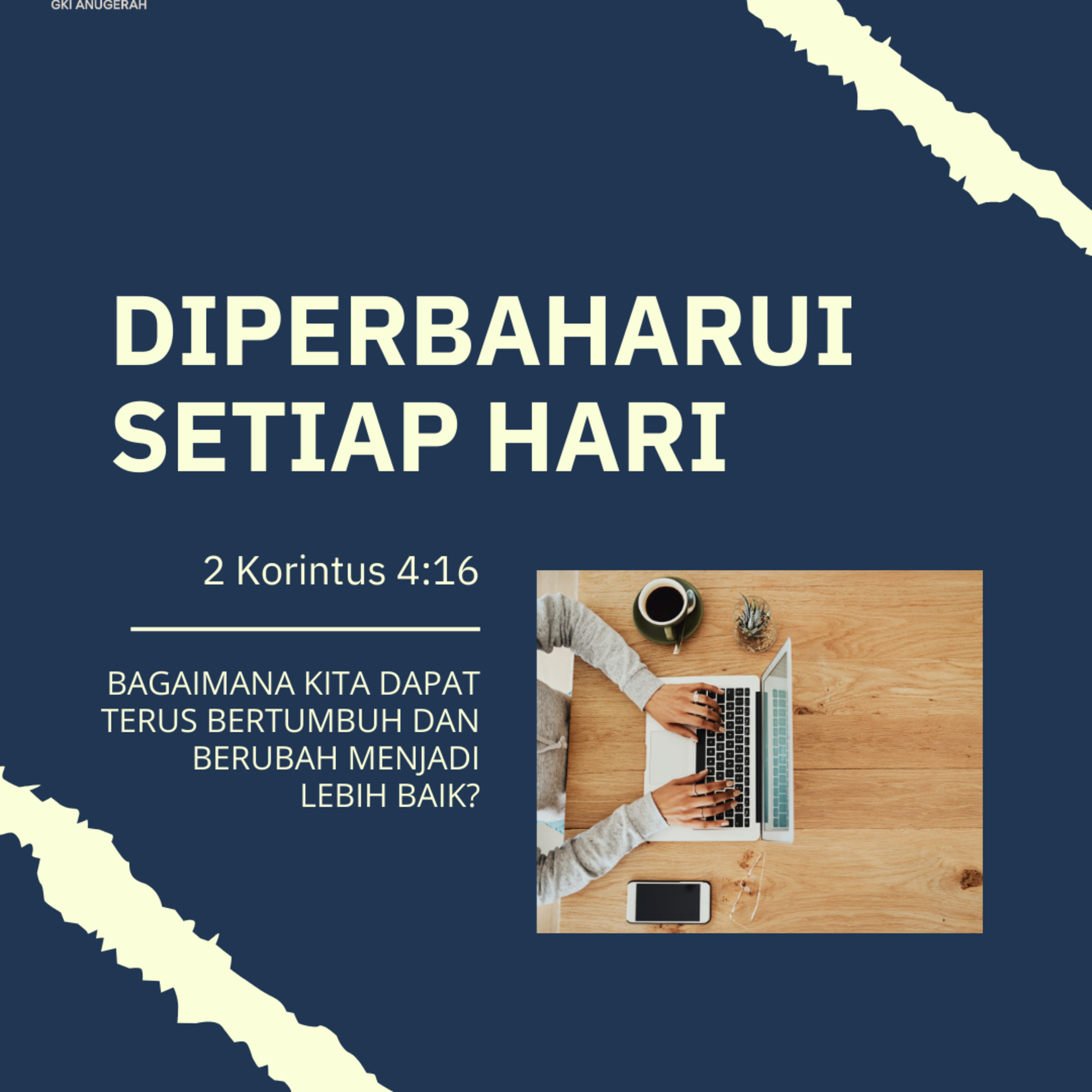 Diperbaharui Setiap Hari | Renungan Harian GKI Anugerah | 05 Desember 2024  episode artwork