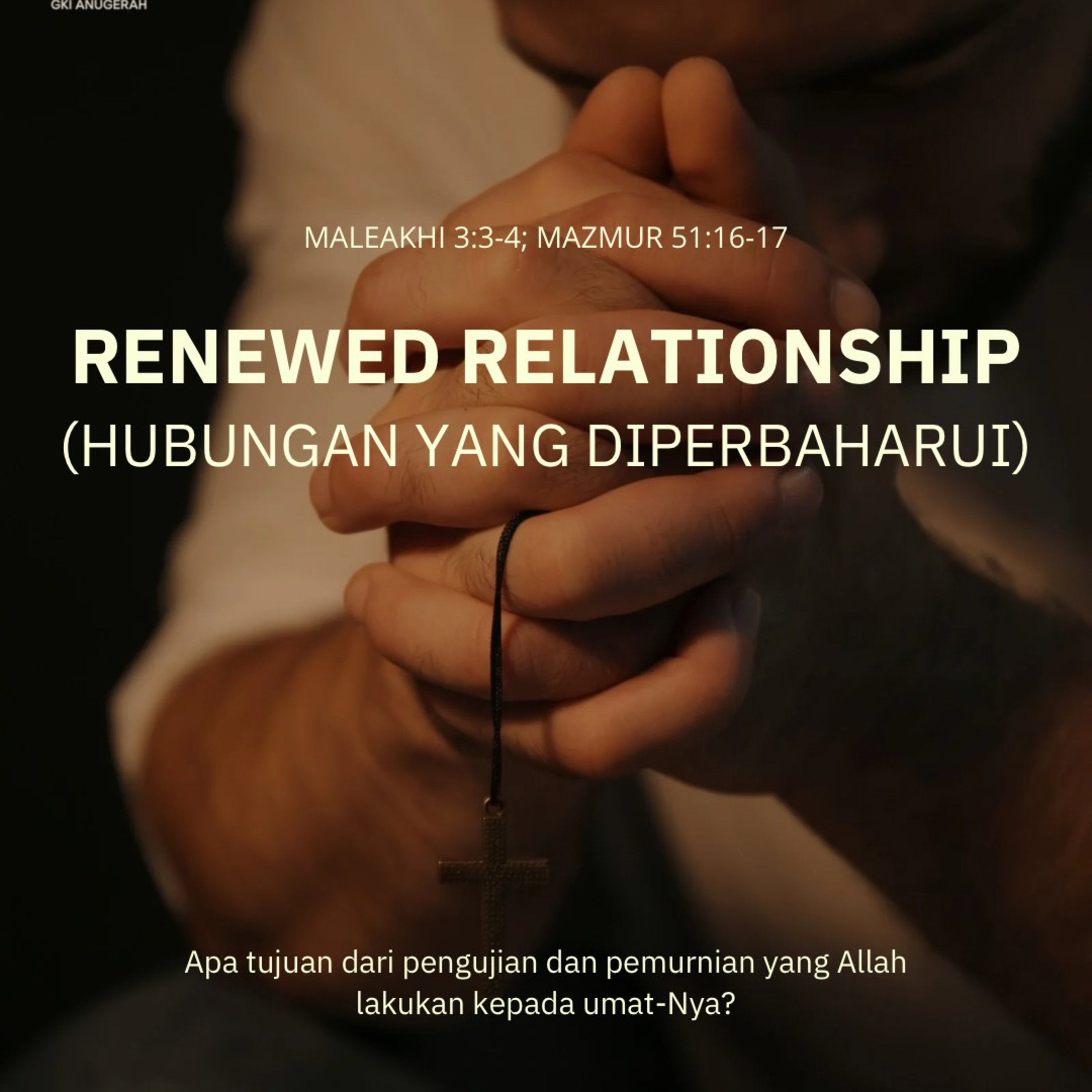 Renewed Relationship (Hubungan Yang Diperbaharui) | Renungan Harian GKI Anugerah | 13 Desember 2024  episode artwork