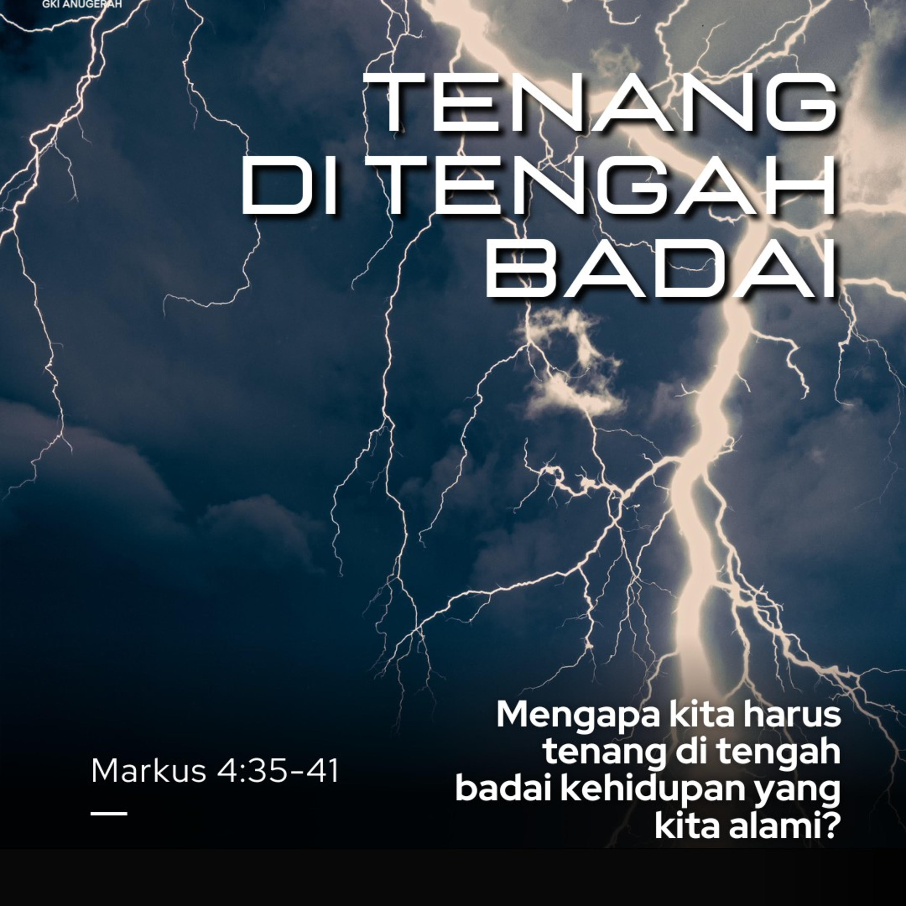 Tenang Di Tengah Badai | Renungan Harian GKI Anugerah | 19 Desember 2024  episode artwork