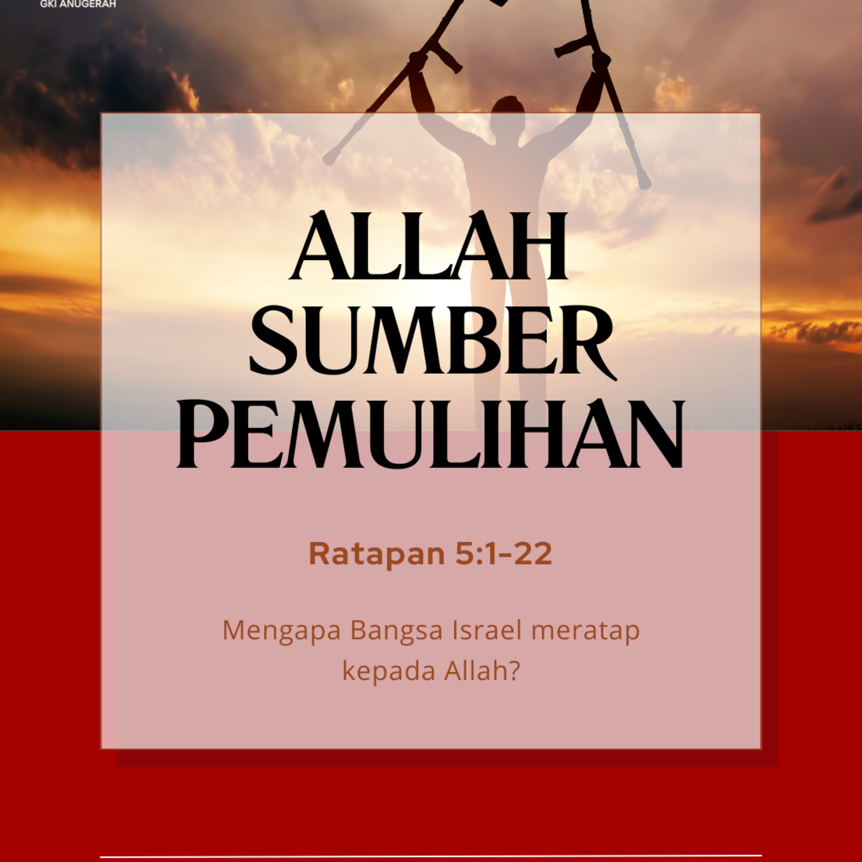 Allah Sumber Pemulihan | Renungan Harian GKI Anugerah | 23 Desember 2024  episode artwork