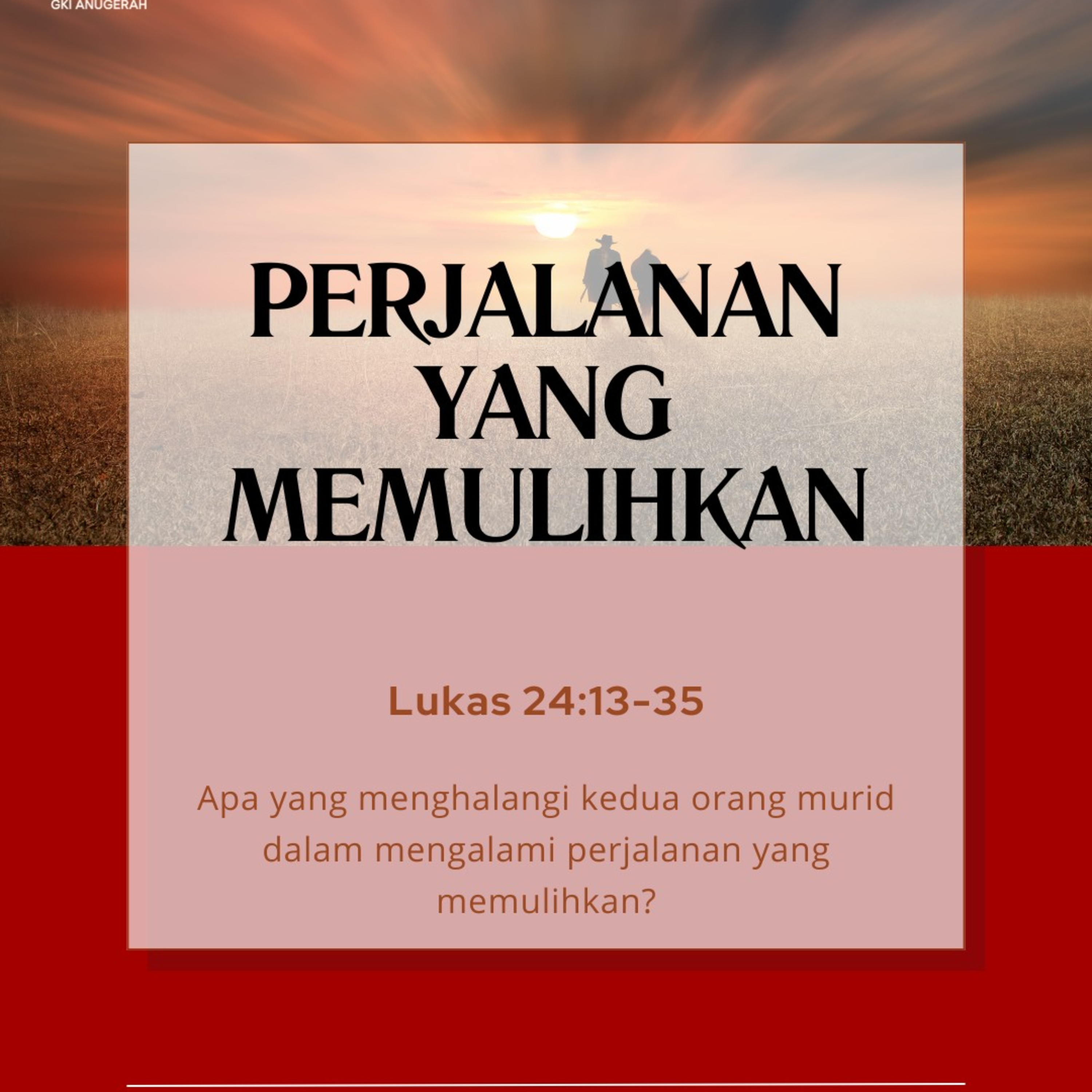 Perjalanan Yang Memulihkan | Renungan Harian GKI Anugerah | 27 Desember 2024  episode artwork