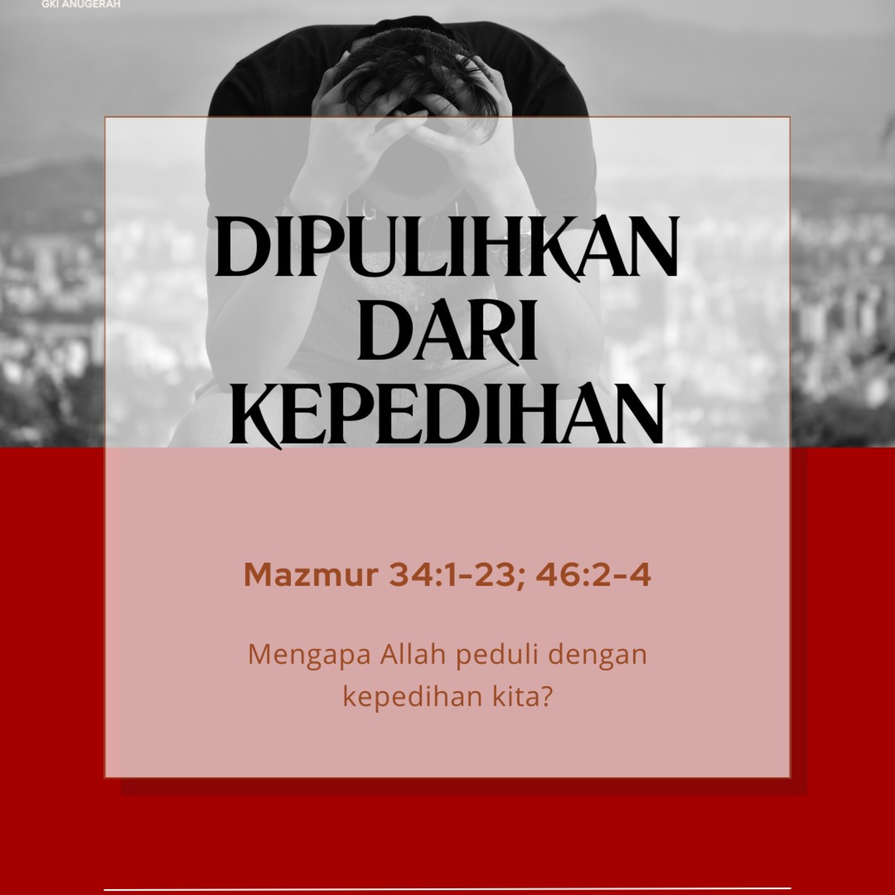 Dipulihkan Dari Kepedihan | Renungan Harian GKI Anugerah | 28 Desember 2024  episode artwork