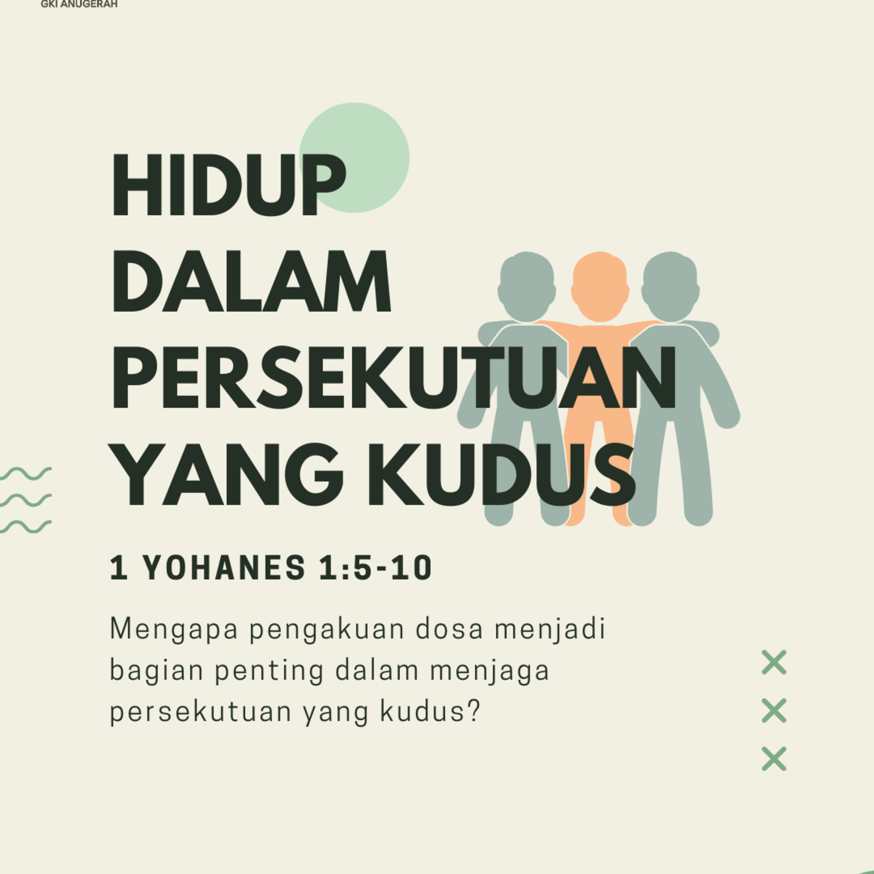 Hidup Dalam Persekutuan Yang Kudus | Renungan Harian GKI Anugerah | 14 Januari 2025  episode artwork