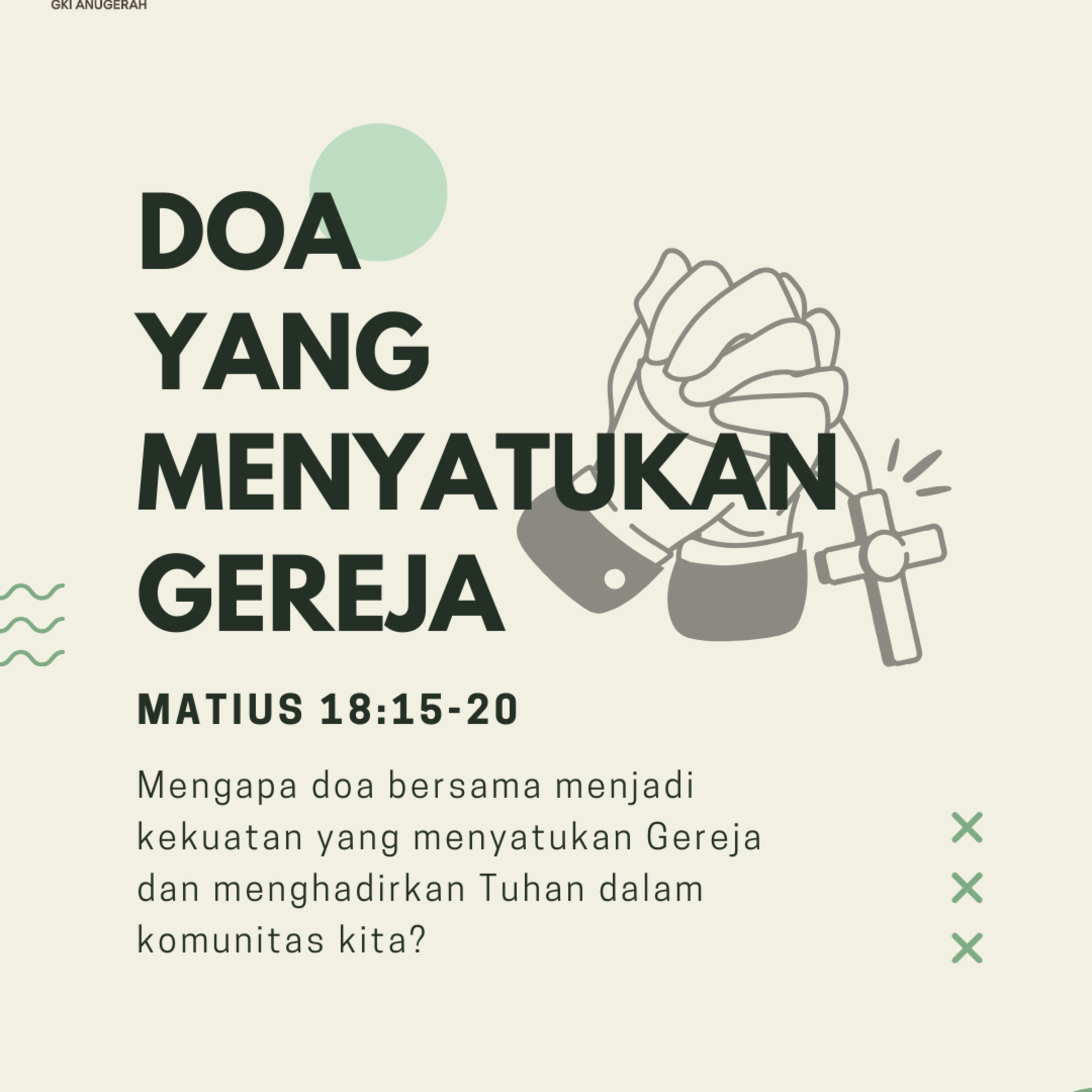 Doa Yang Menyatukan Gereja | Renungan Harian GKI Anugerah | 15 Januari 2025  episode artwork