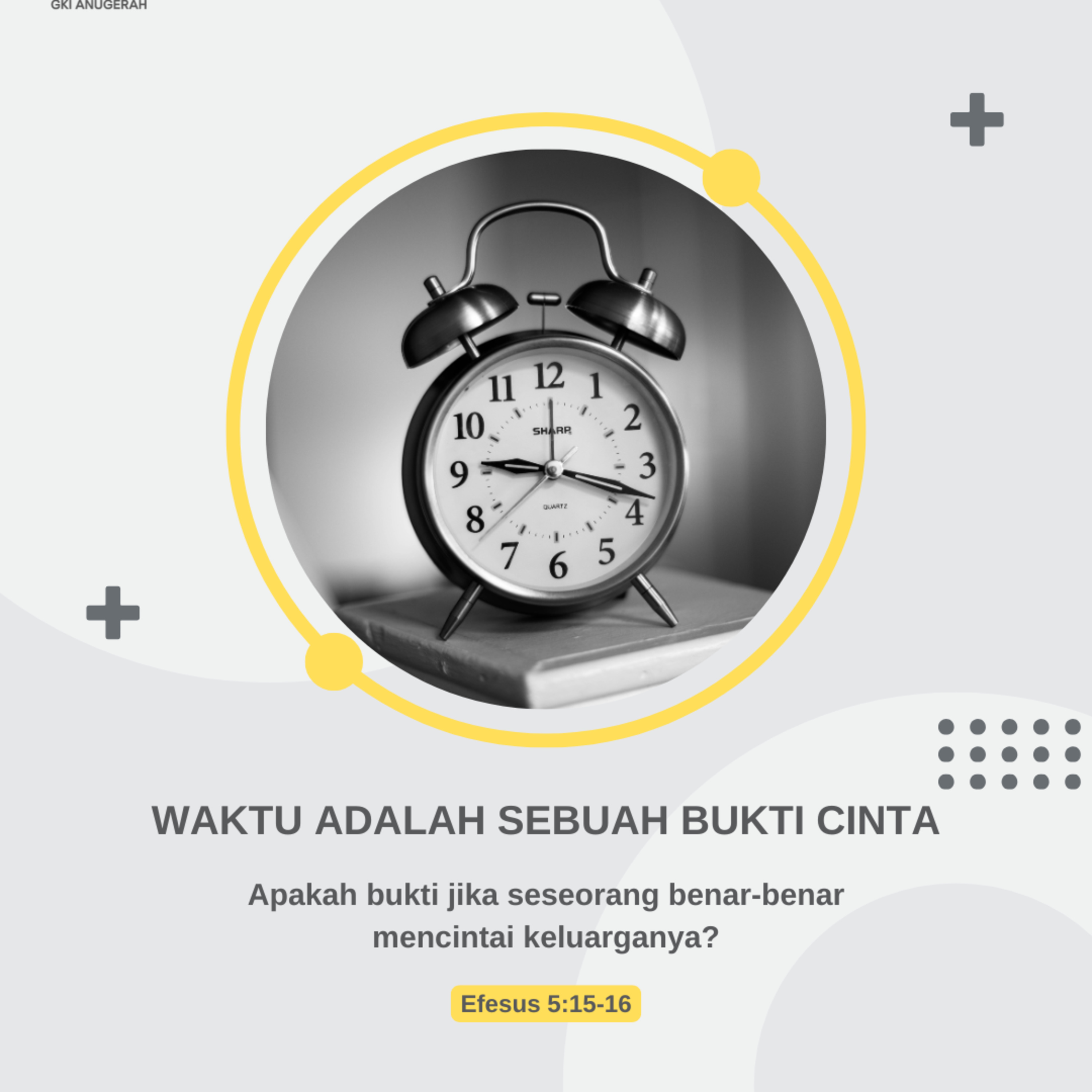 Waktu Adalah Sebuah Bukti Cinta | Renungan Harian GKI Anugerah | 23 Januari 2025  episode artwork