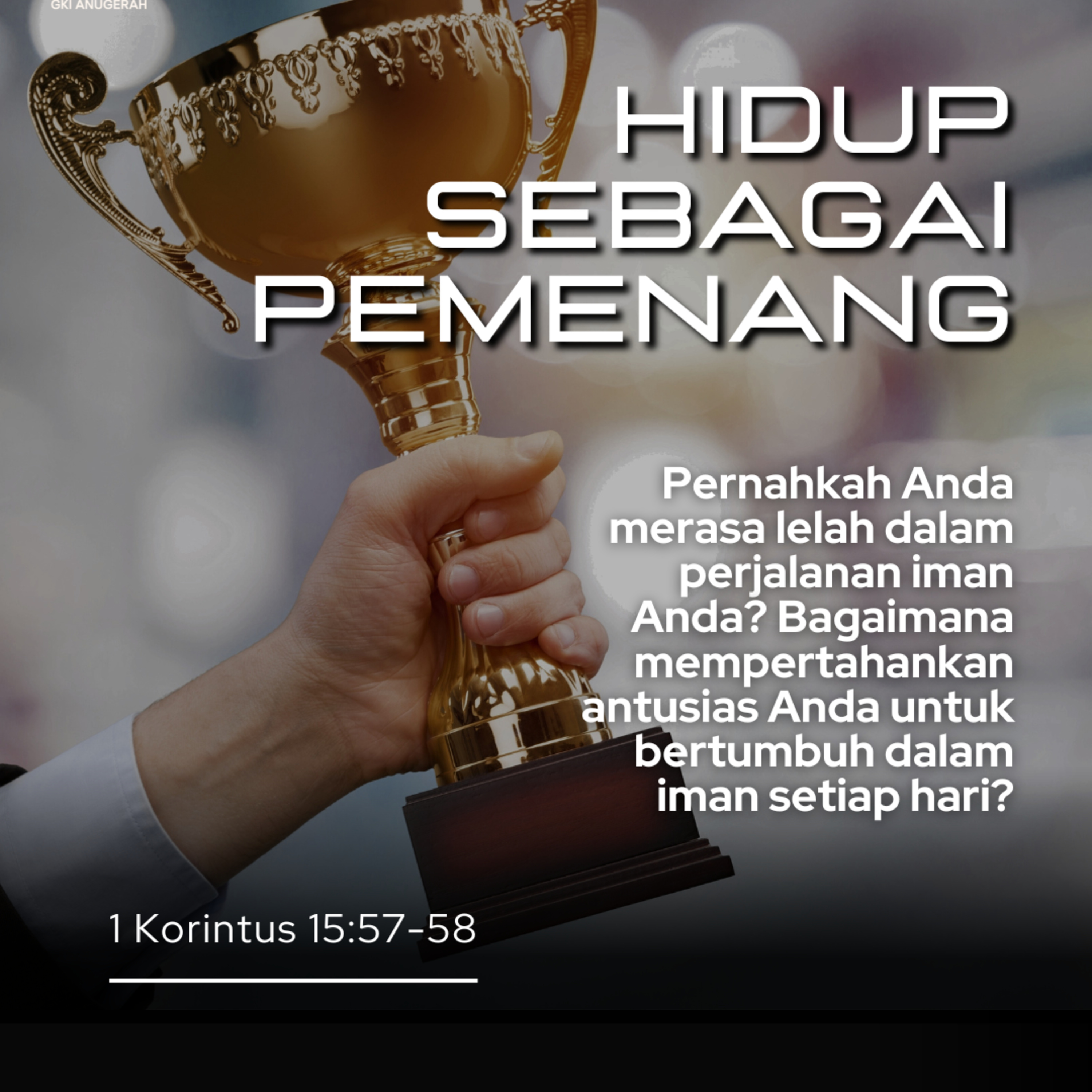 Hidup Sebagai Pemenang | Renungan Harian GKI Anugerah | 27 Januari 2025  episode artwork