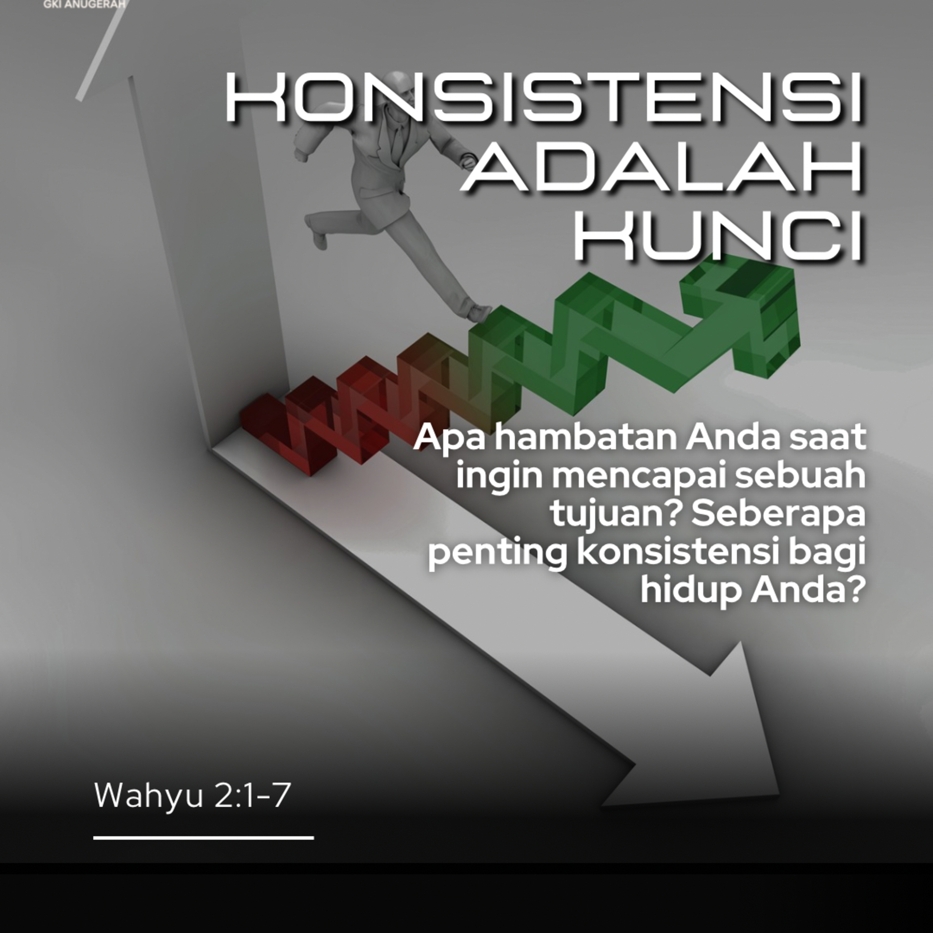 Konsistensi Adalah Kunci | Renungan Harian GKI Anugerah | 30 Januari 2025  episode artwork