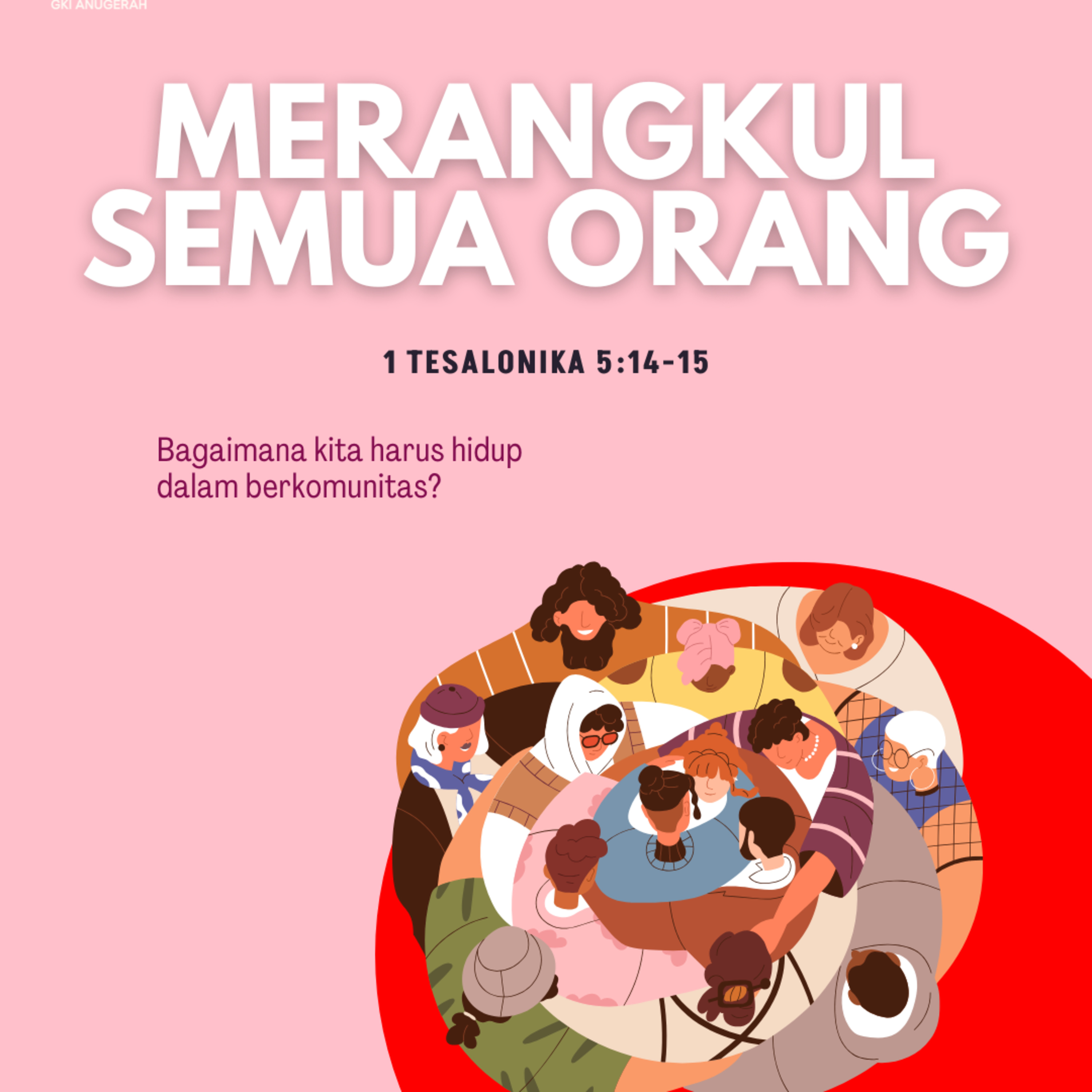 Merangkul Semua Orang | Renungan Harian GKI Anugerah | 13 Februari 2025  episode artwork