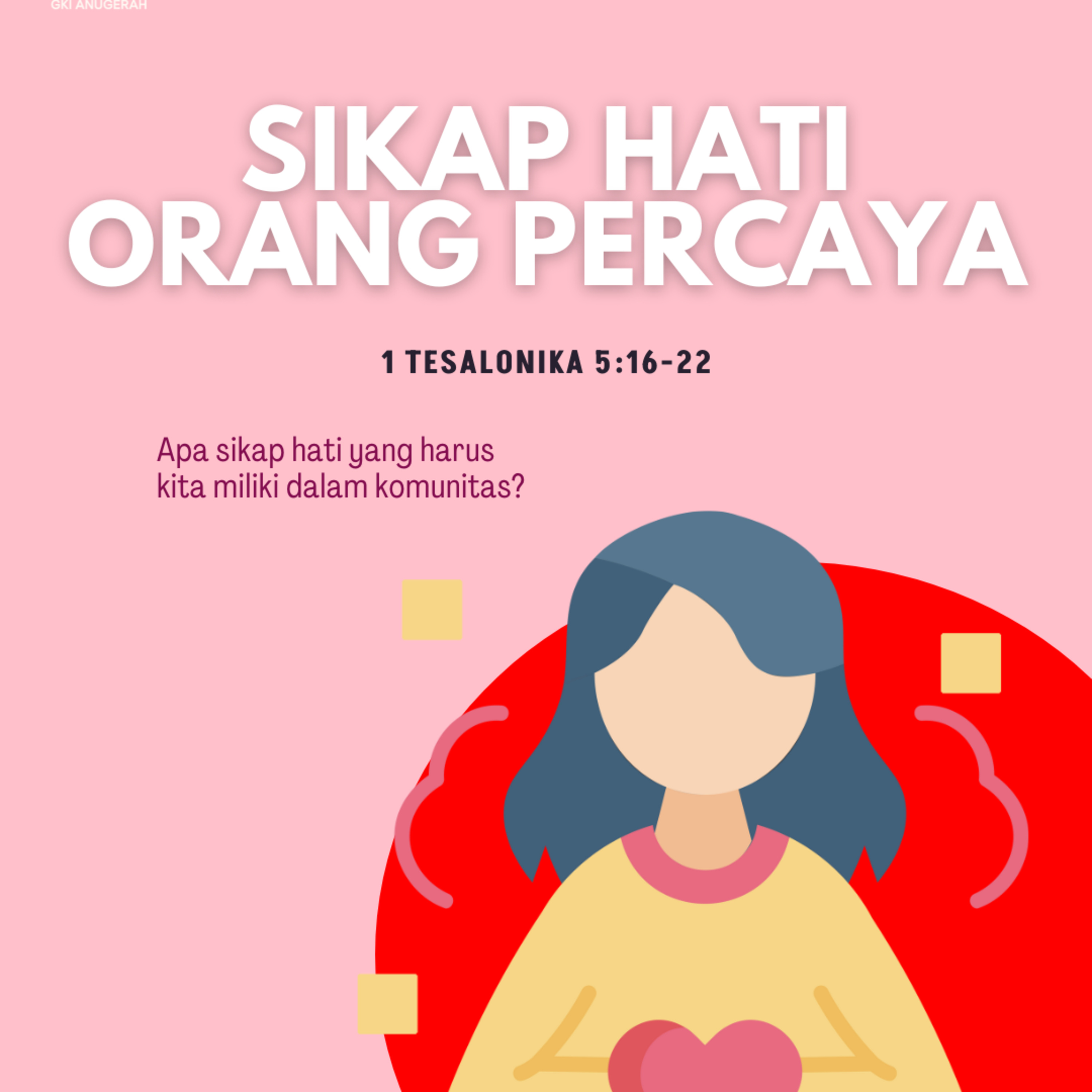 Sikap Hati Orang Percaya | Renungan Harian GKI Anugerah | 14 Februari 2025  episode artwork