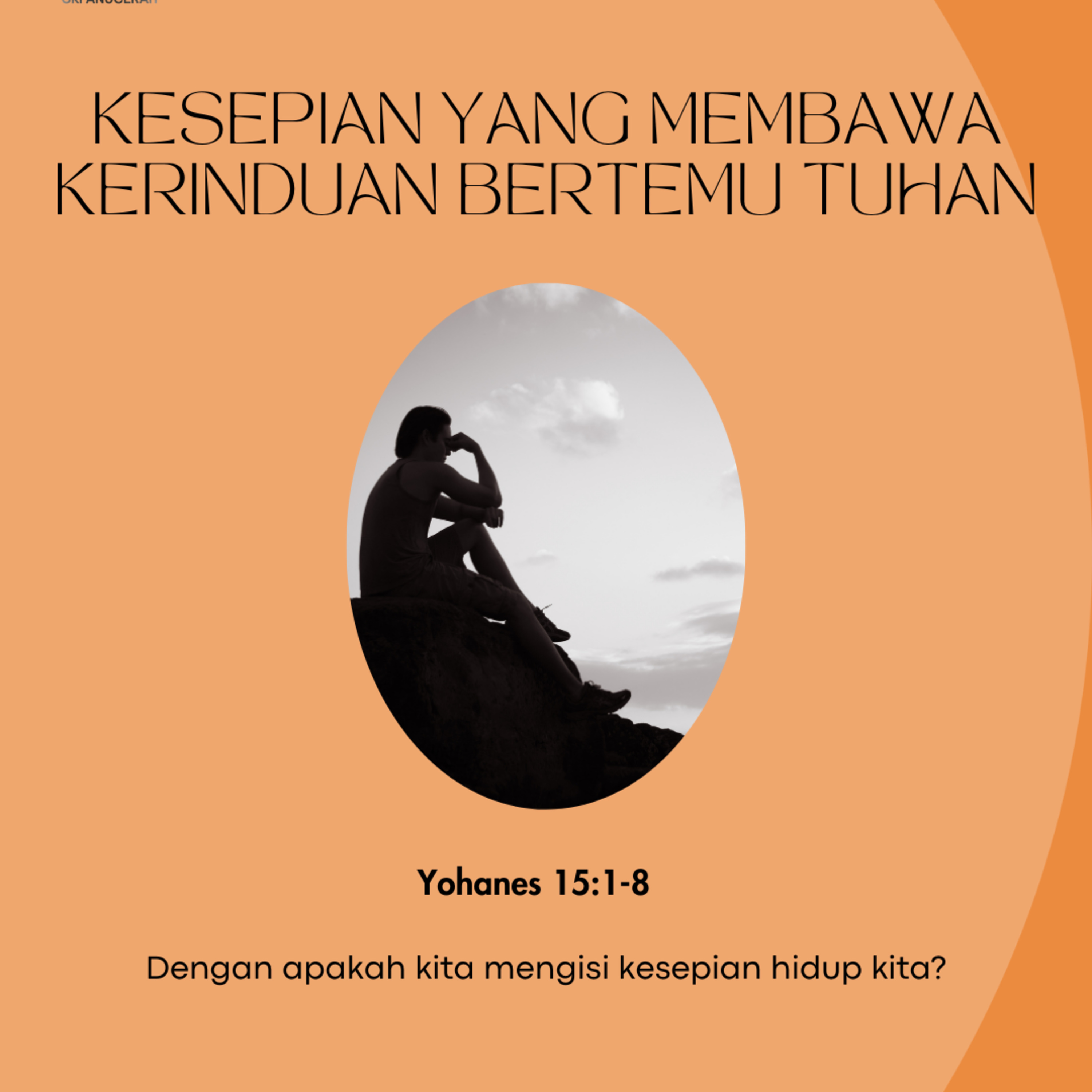 Kesepian Yang Membawa Kerinduan Bertemu Tuhan | Renungan Harian GKI Anugerah | 20 Februari 2025  episode artwork