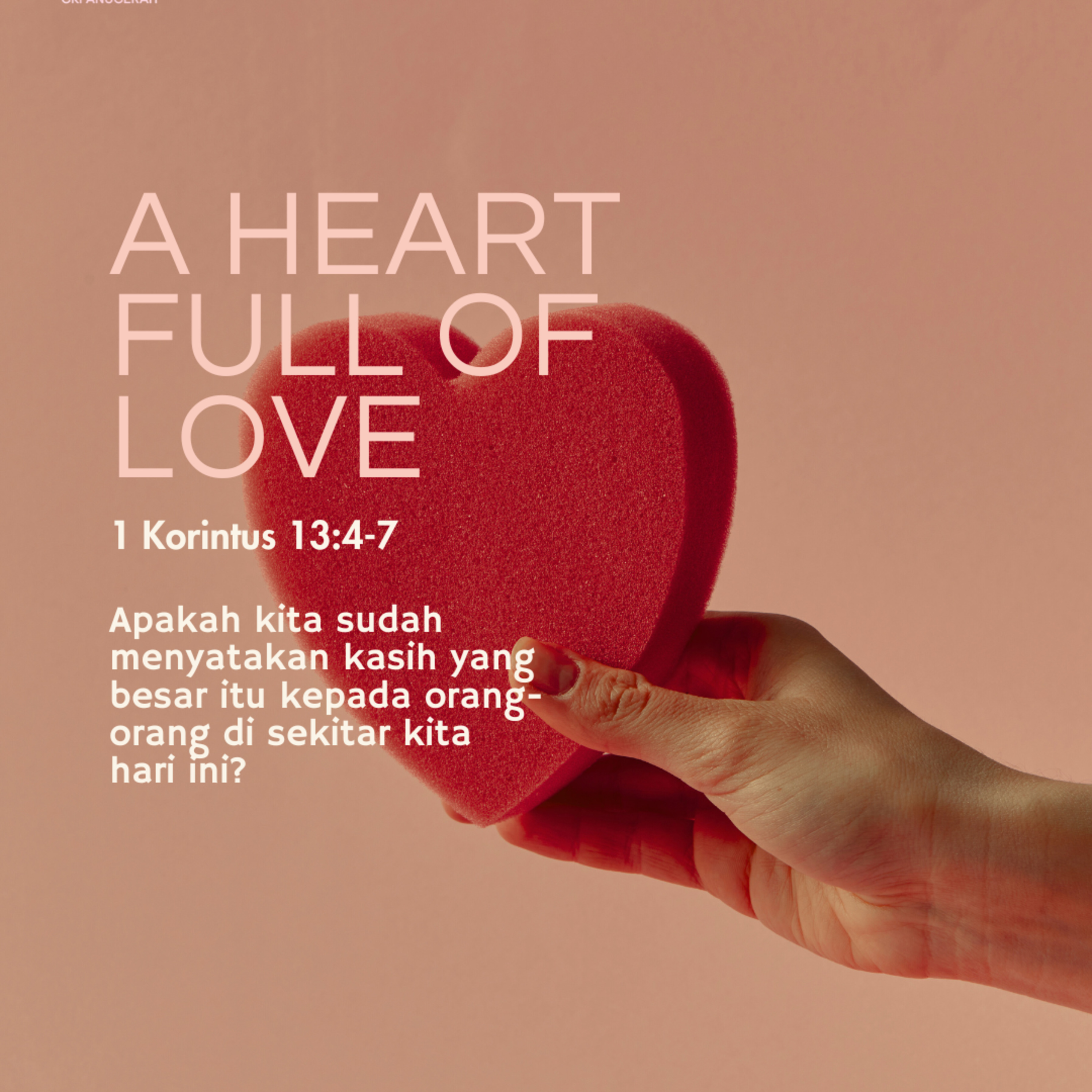 A Heart Full Of Love | Renungan Harian GKI Anugerah | 26 Februari 2025  episode artwork
