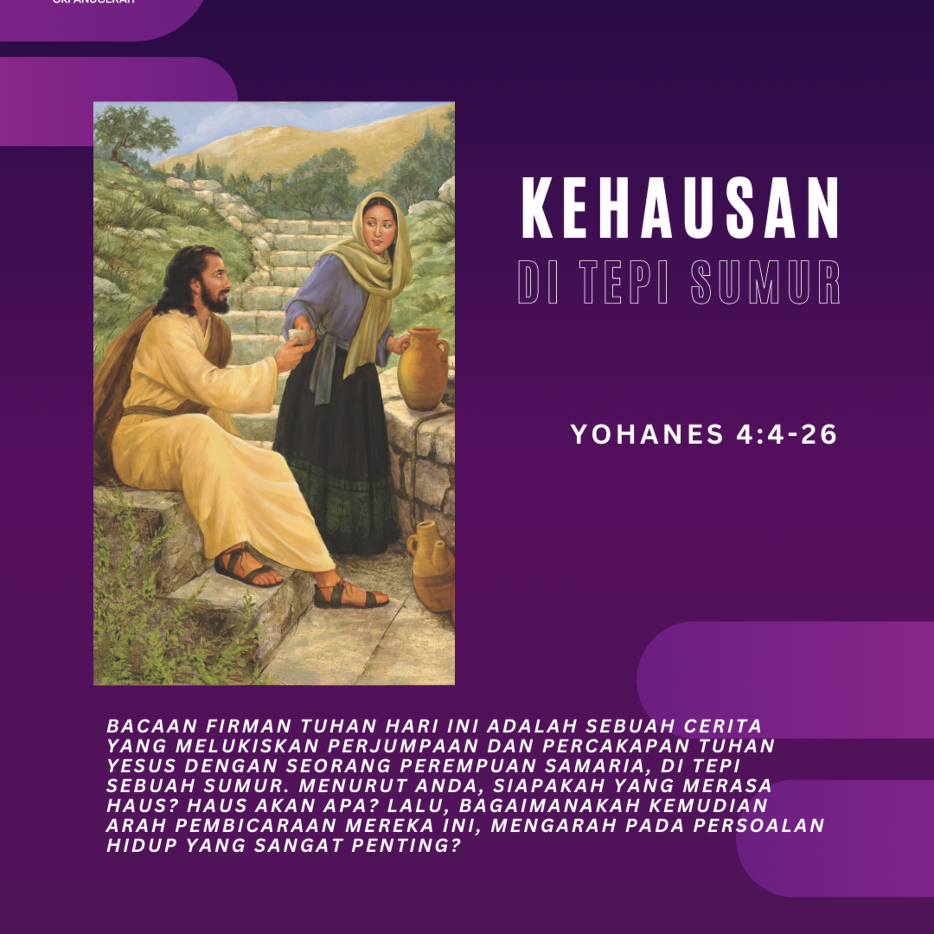 Kehausan Di Tepi Sumur| Renungan Harian GKI Anugerah | 04 April 2025  episode artwork