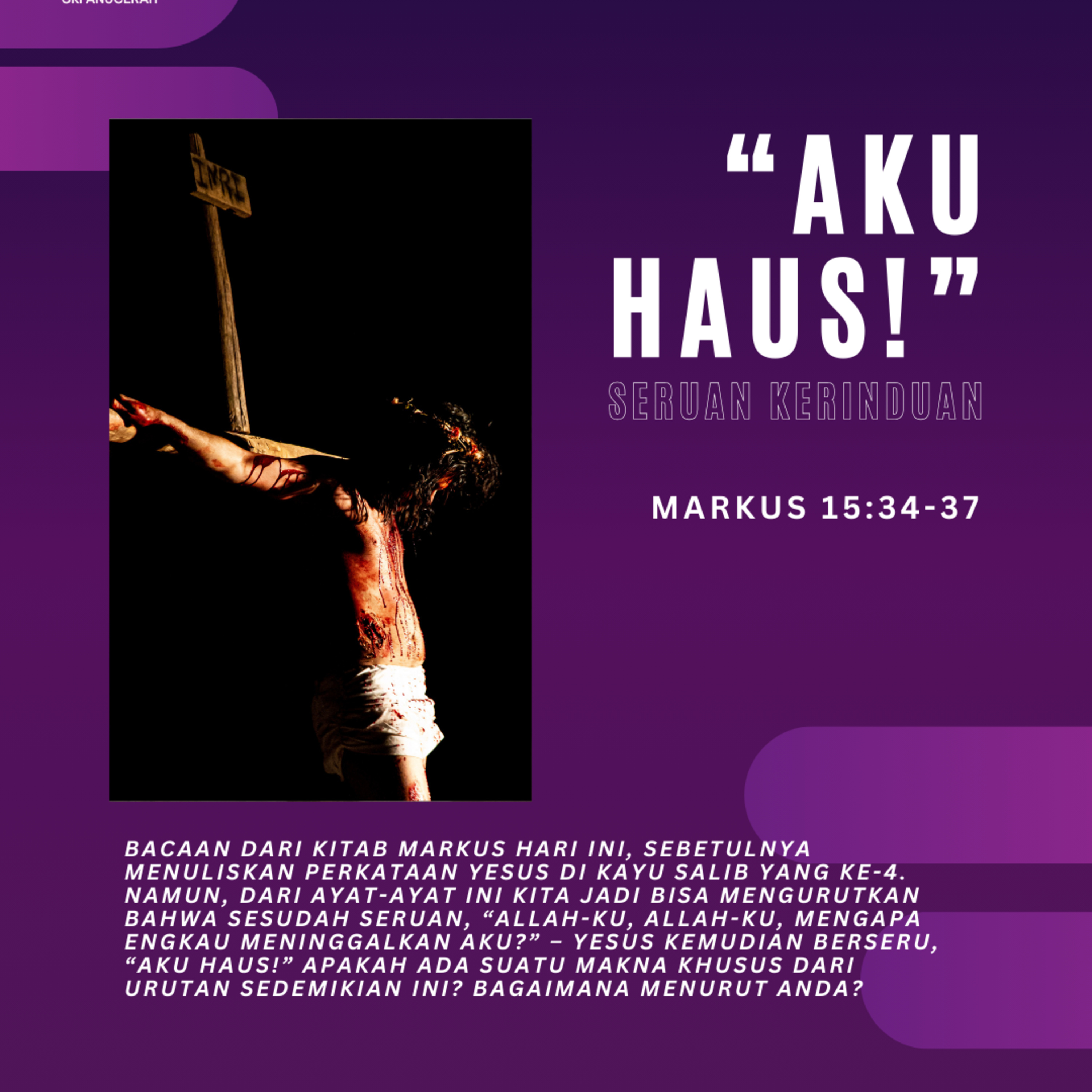 “Aku Haus!” Seruan Kerinduan | Renungan Harian GKI Anugerah | 05 April 2025  episode artwork