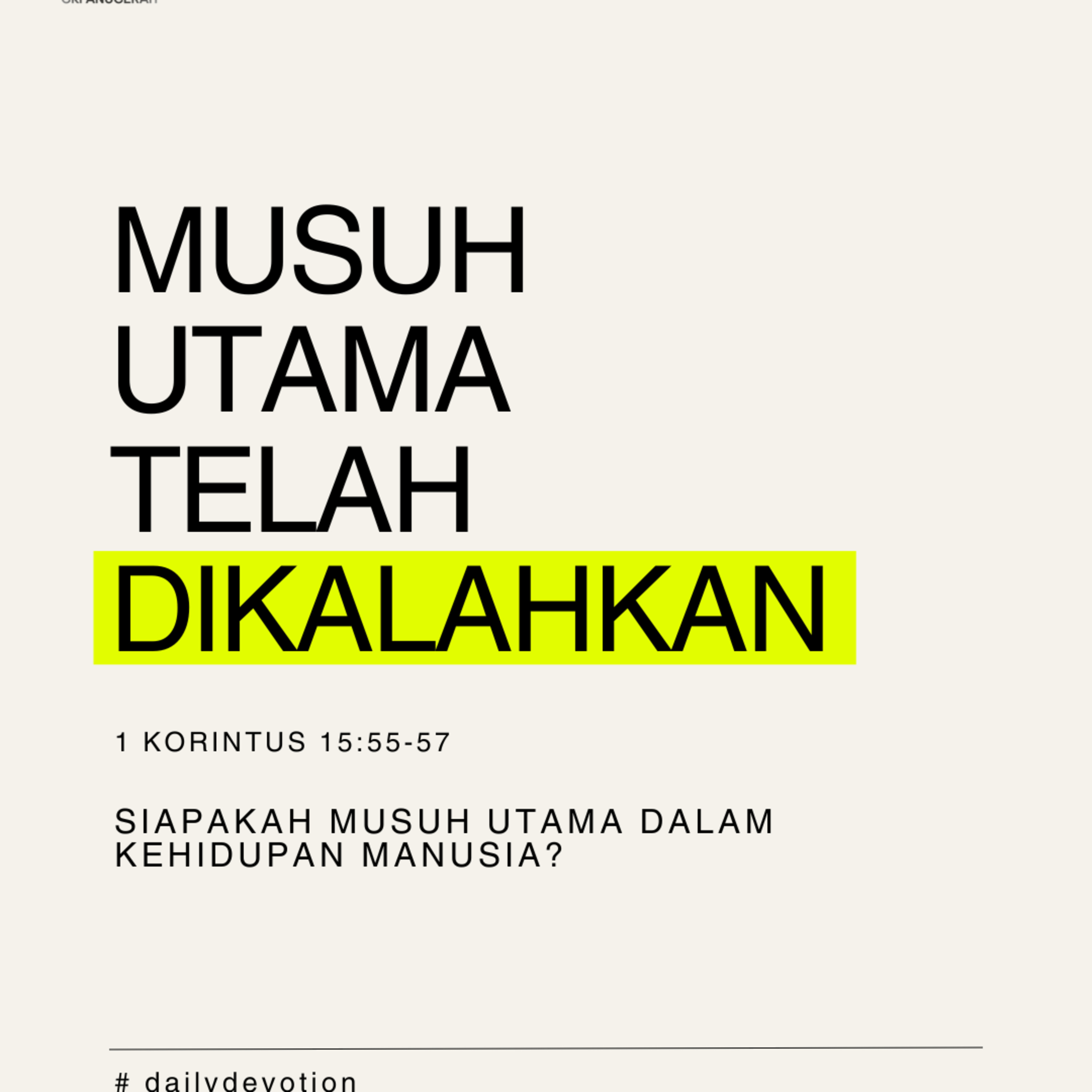 Musuh Utama Telah Dikalahkan | Renungan Harian GKI Anugerah | 07 April 2025  episode artwork