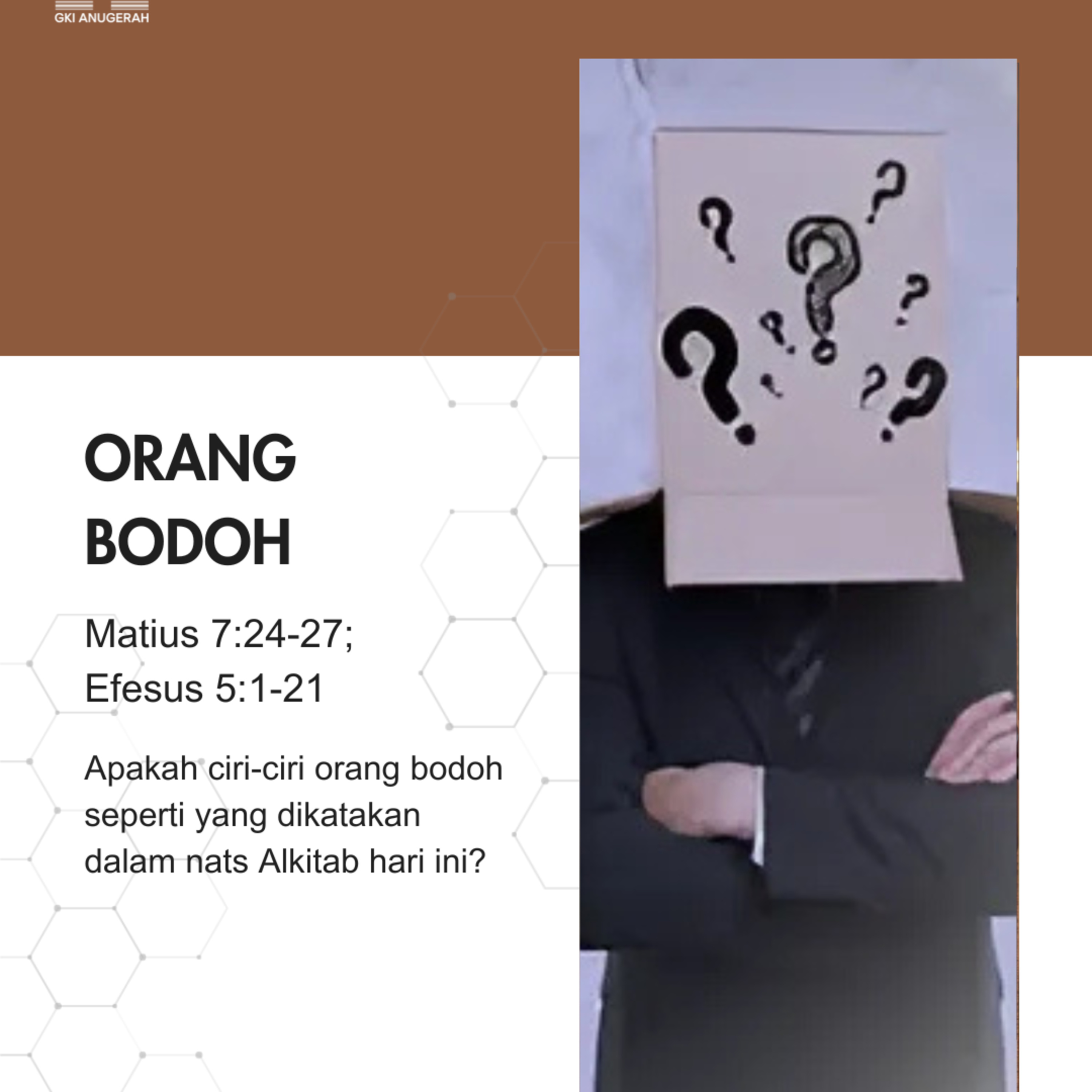 Orang Bodoh | Renungan Harian GKI Anugerah | 17 Mei 2025 episode artwork