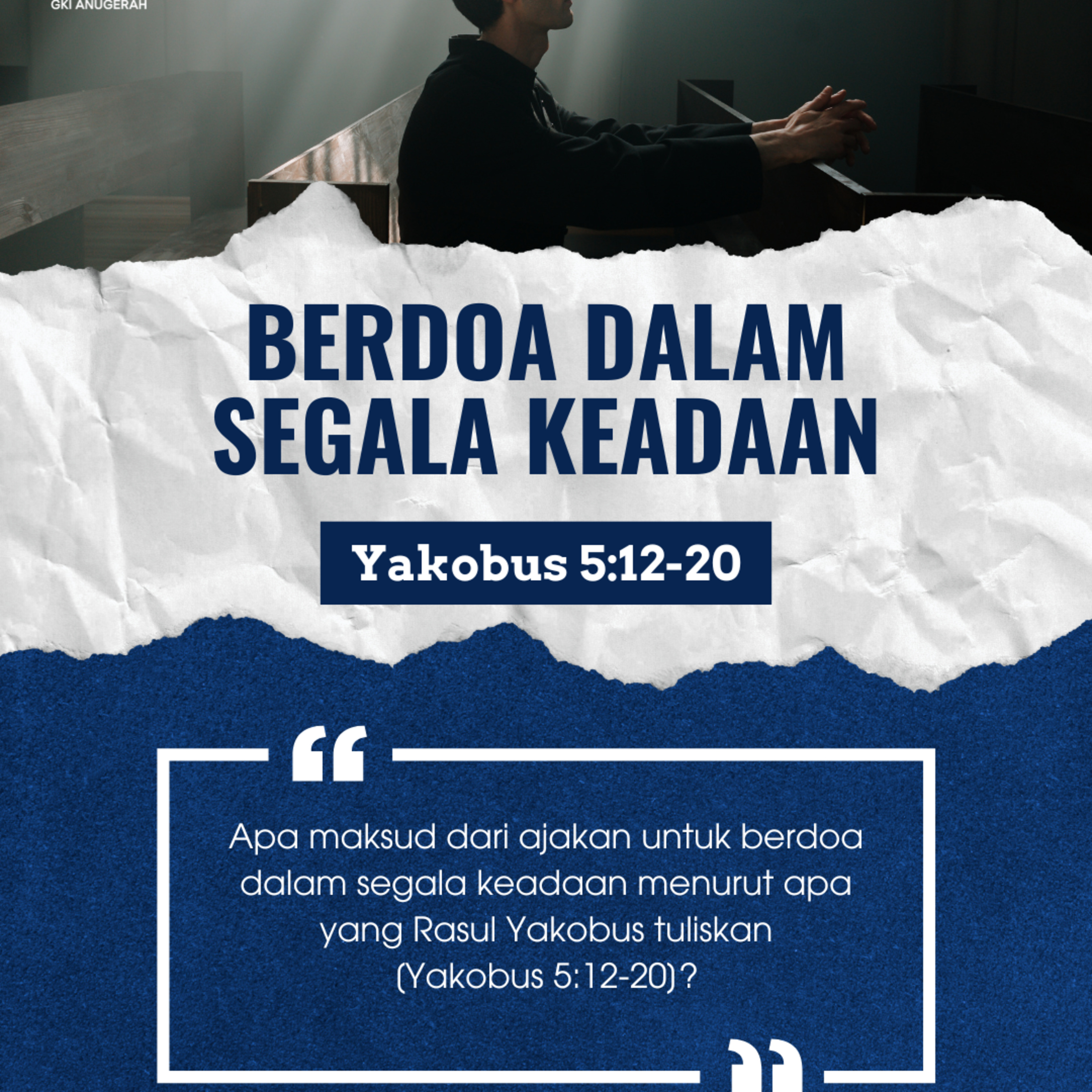 Berdoa Dalam Segala Keadaan | Renungan Harian GKI Anugerah | 26 Mei 2025 episode artwork