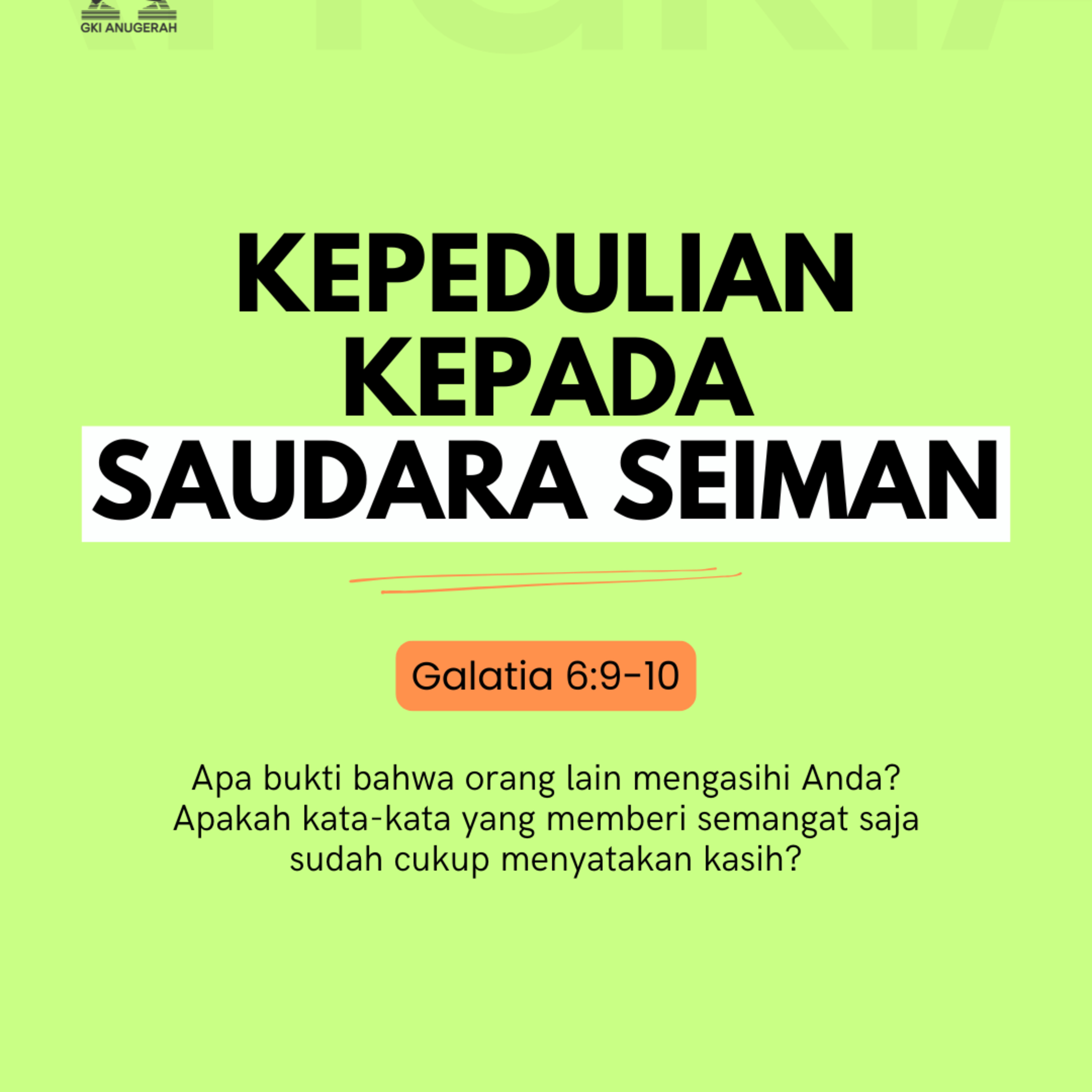 Kepedulian Kepada Saudara Seiman | Renungan Harian GKI Anugerah | 11 Juni 2025  episode artwork