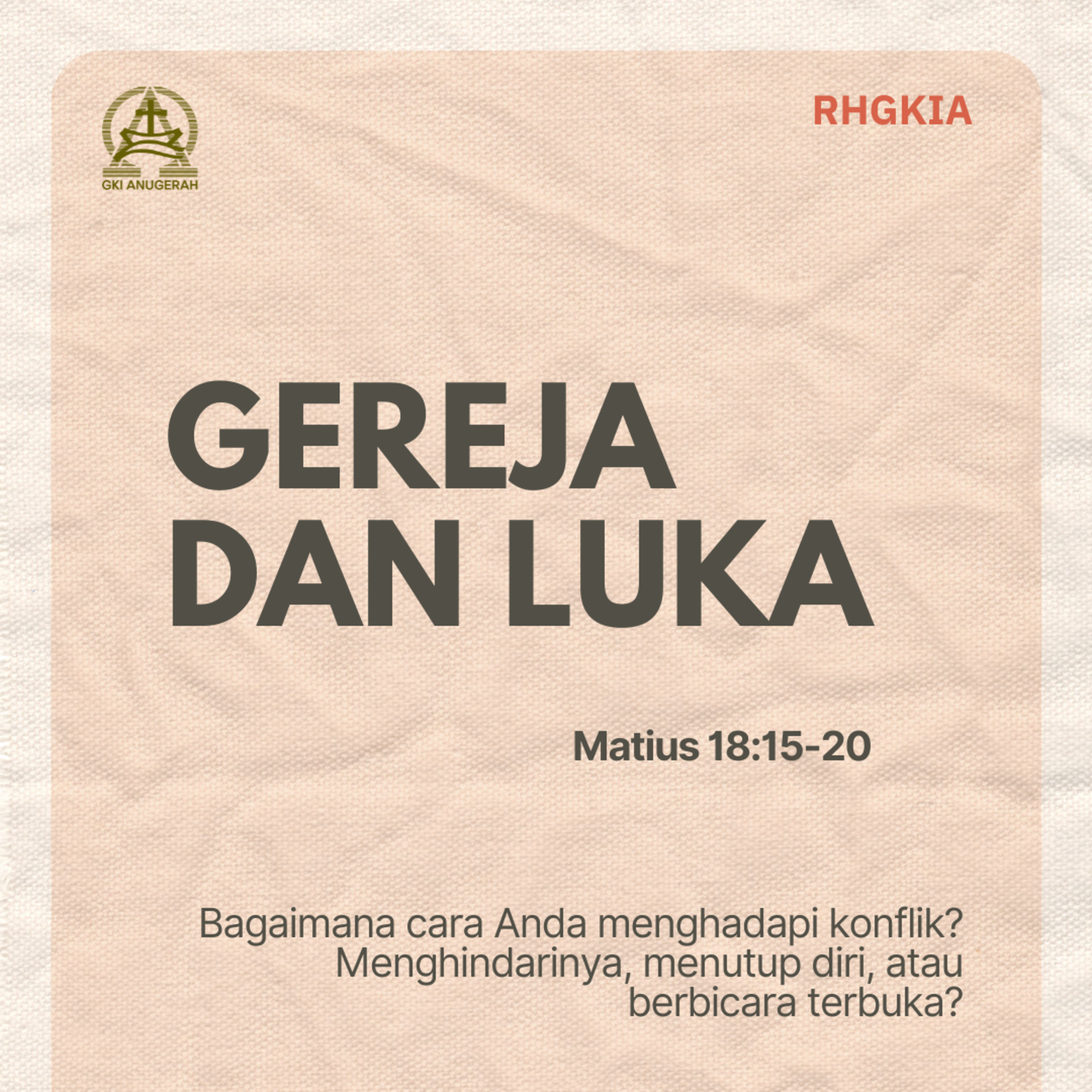 RHGKIA - Renungan Harian GKI Anugerah