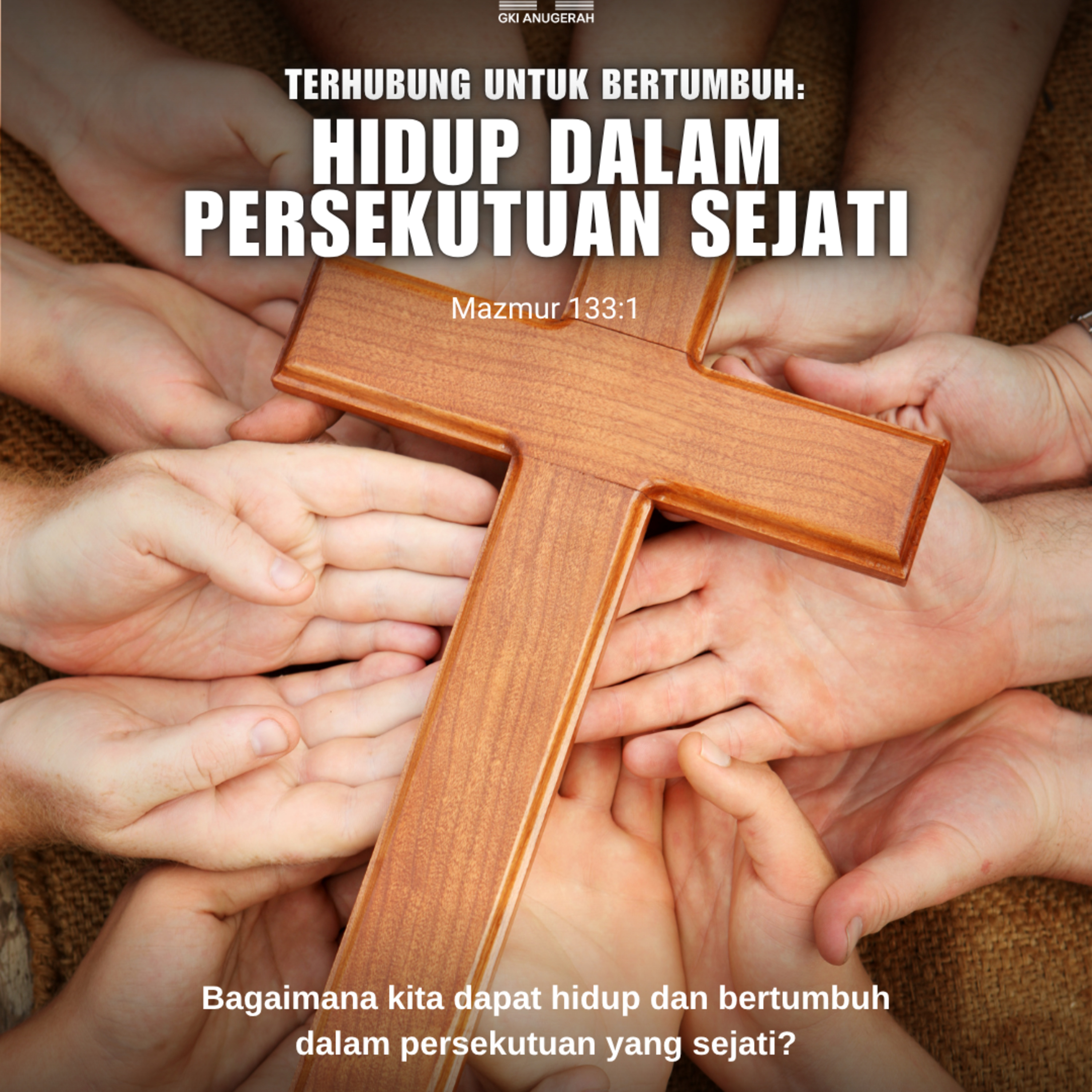 Terhubung Untuk Bertumbuh: Hidup Dalam Persekutuan Sejati | Renungan Harian GKI Anugerah | 30 Juni 2025  episode artwork