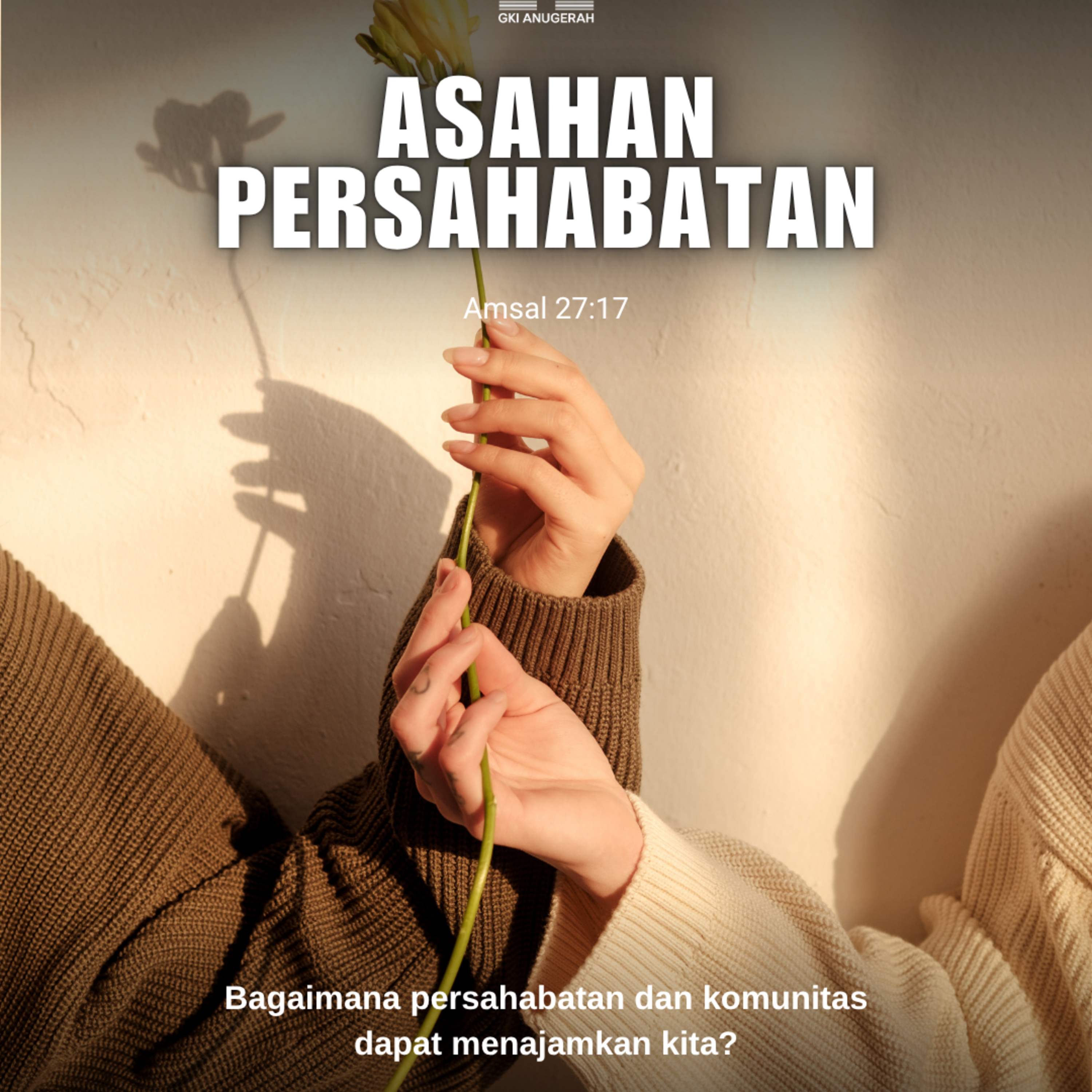 Asahan Persahabatan | Renungan Harian GKI Anugerah | 02 Juli 2025  episode artwork