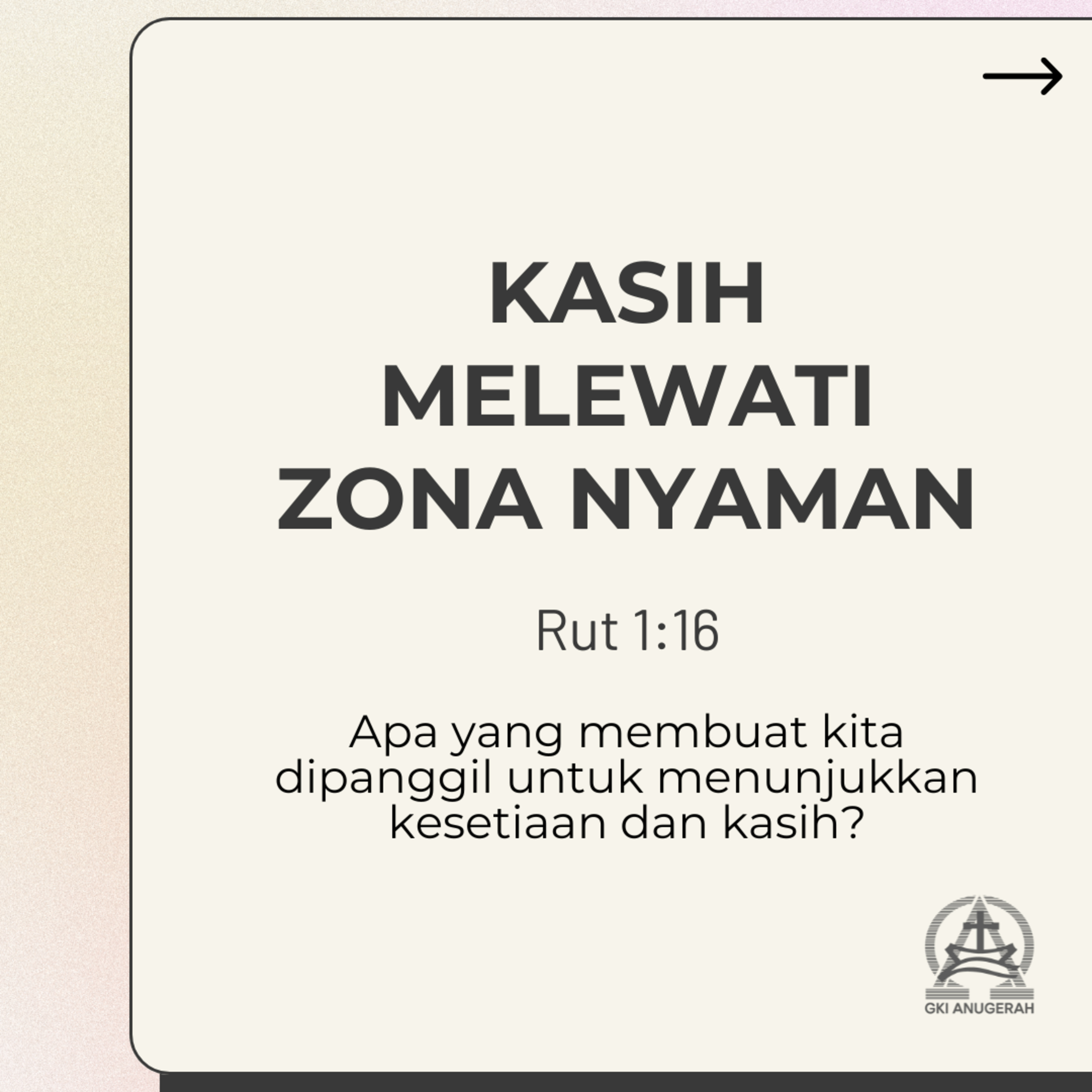 Kasih Melewati Zona Nyaman | Renungan Harian GKI Anugerah | 14 Juli 2025  episode artwork