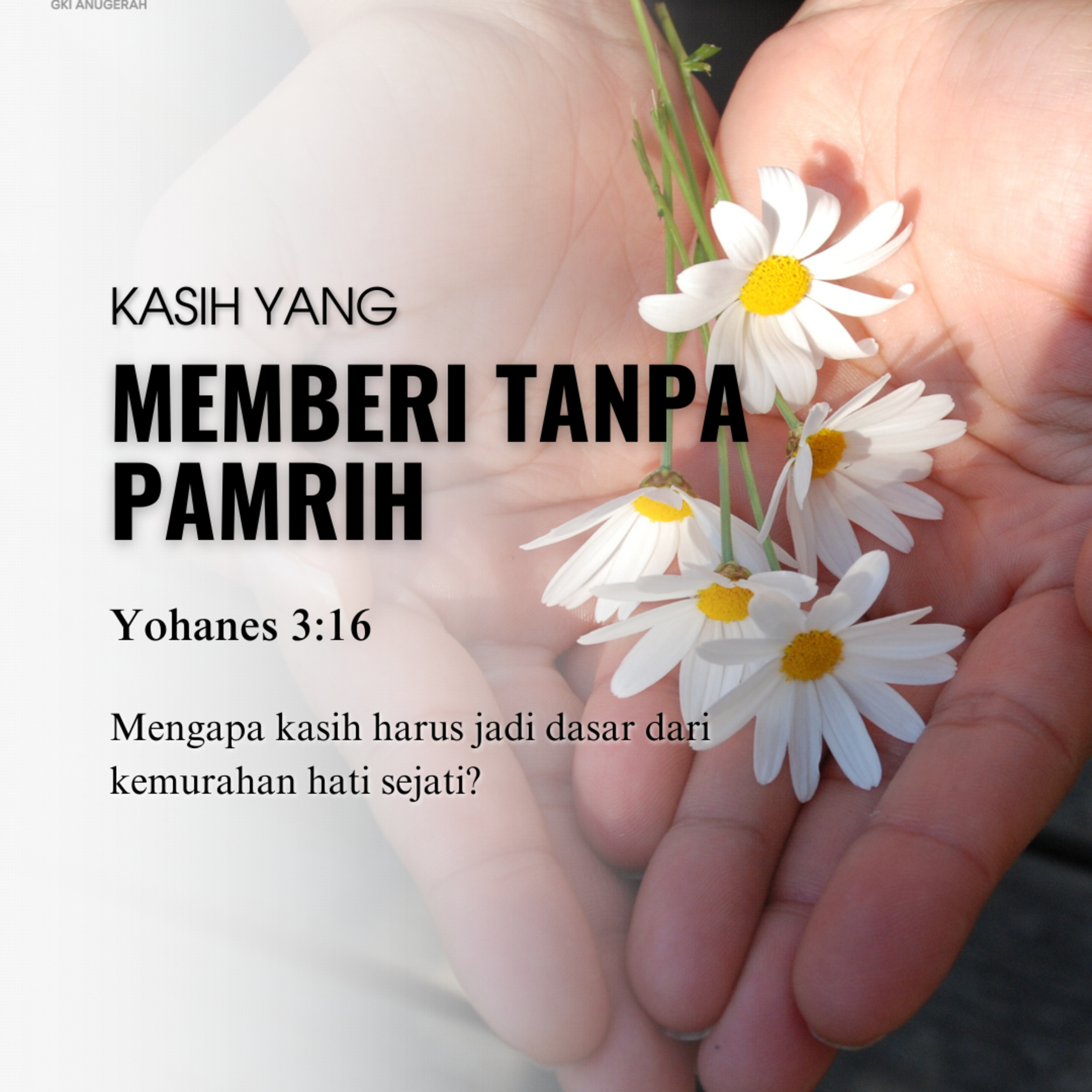 Kasih Yang Memberi Tanpa Pamrih | Renungan Harian GKI Anugerah | 28 Juli 2025  episode artwork