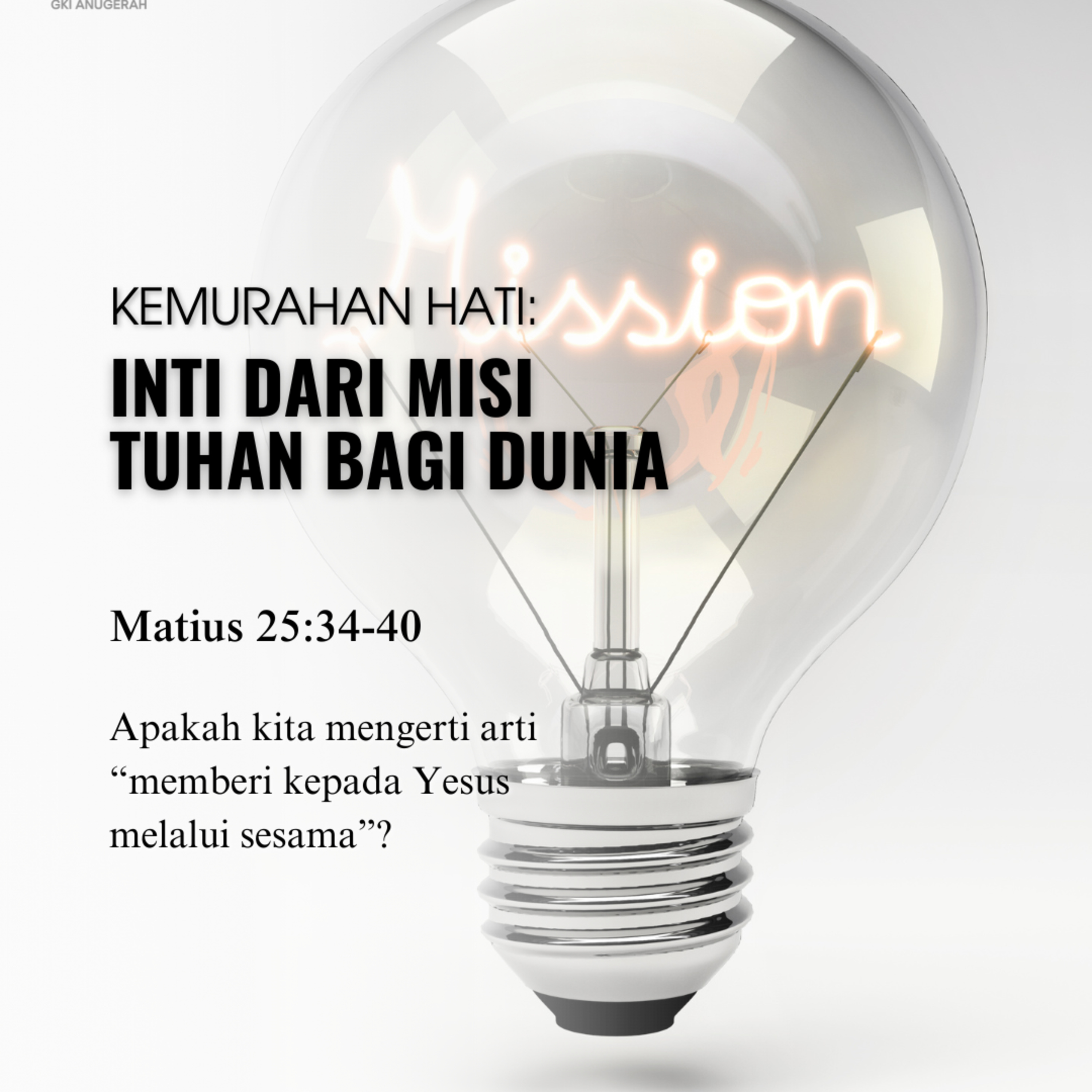 Kemurahan Hati: Inti Dari Misi Tuhan Bagi Dunia | Renungan Harian GKI Anugerah | 02 Agustus 2025  episode artwork