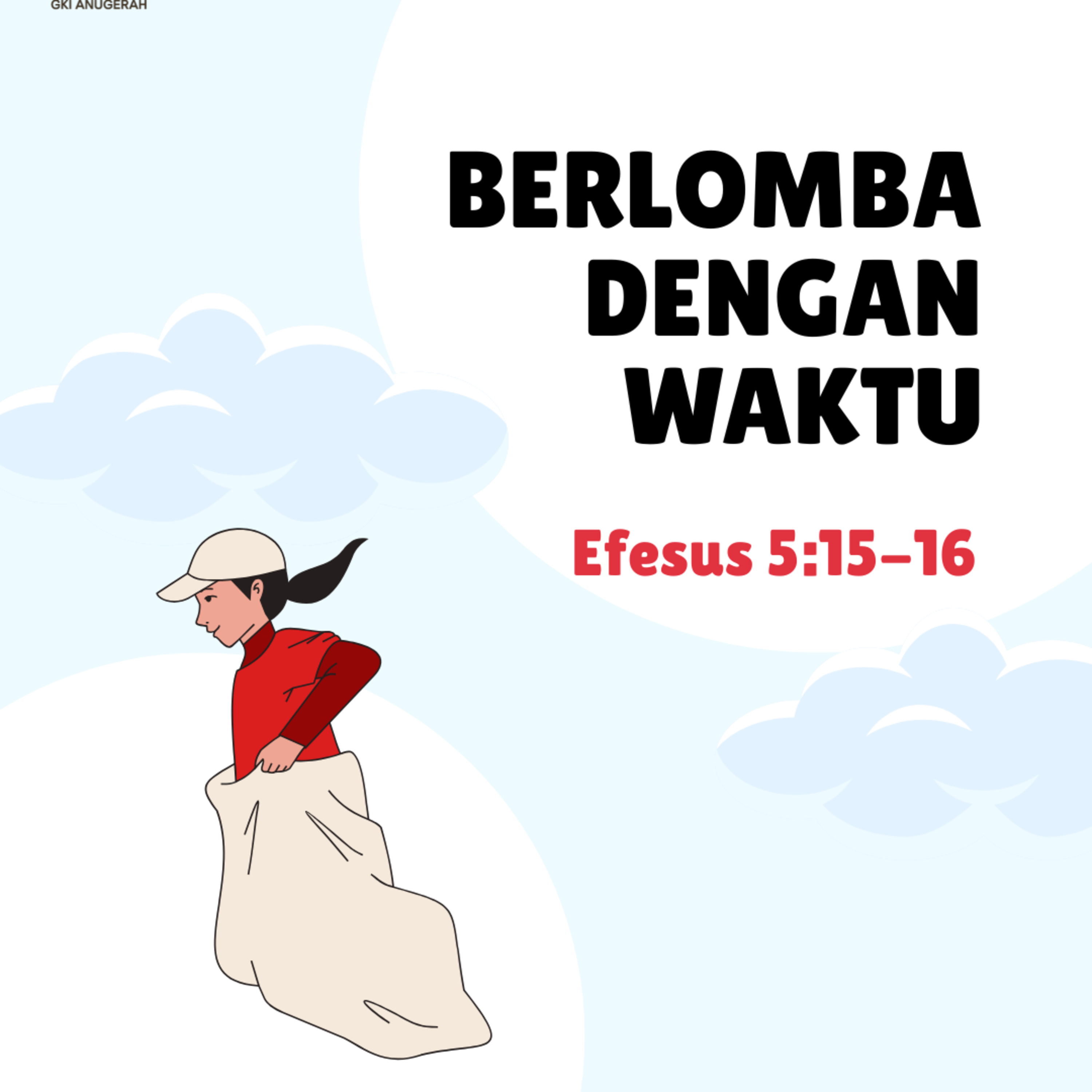 Berlomba dengan Waktu | Renungan Harian GKI Anugerah | 05 Agustus 2025  episode artwork