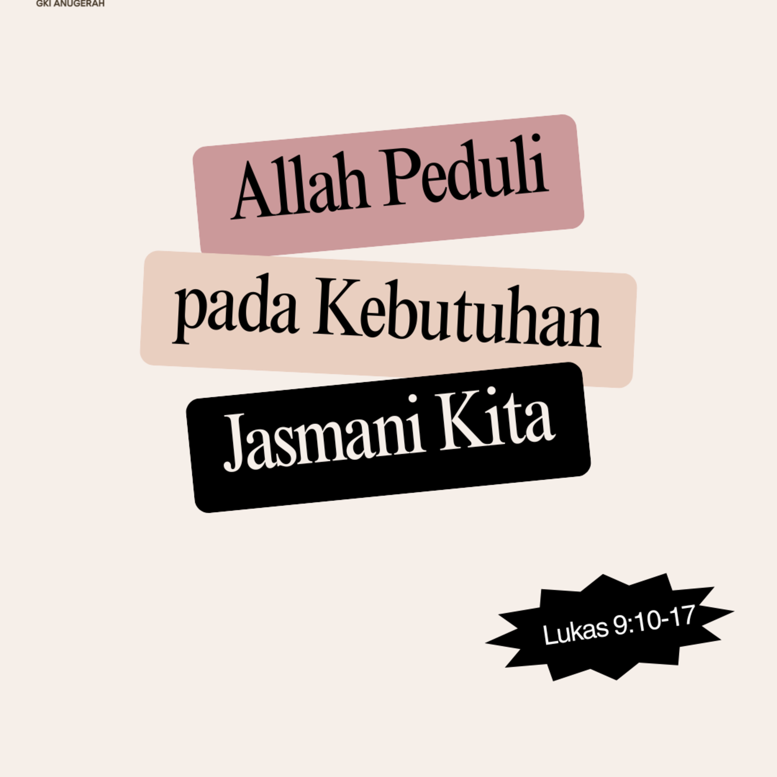 Allah Peduli pada Kebutuhan Jasmani Kita | Renungan Harian GKI Anugerah | 12 Agustus 2025  episode artwork