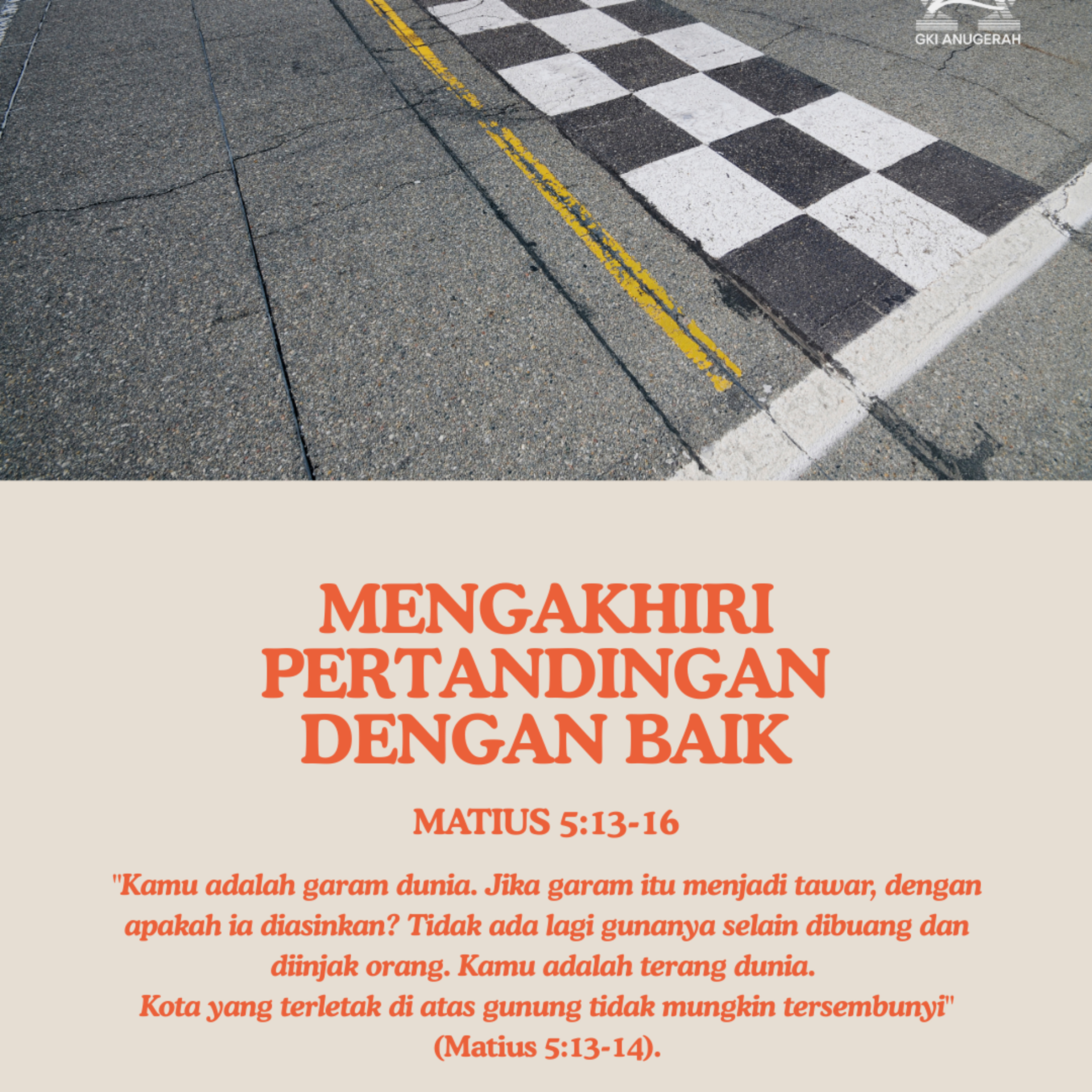 Mengakhiri Pertandingan dengan Baik | Renungan Harian GKI Anugerah | 06 September 2025  episode artwork