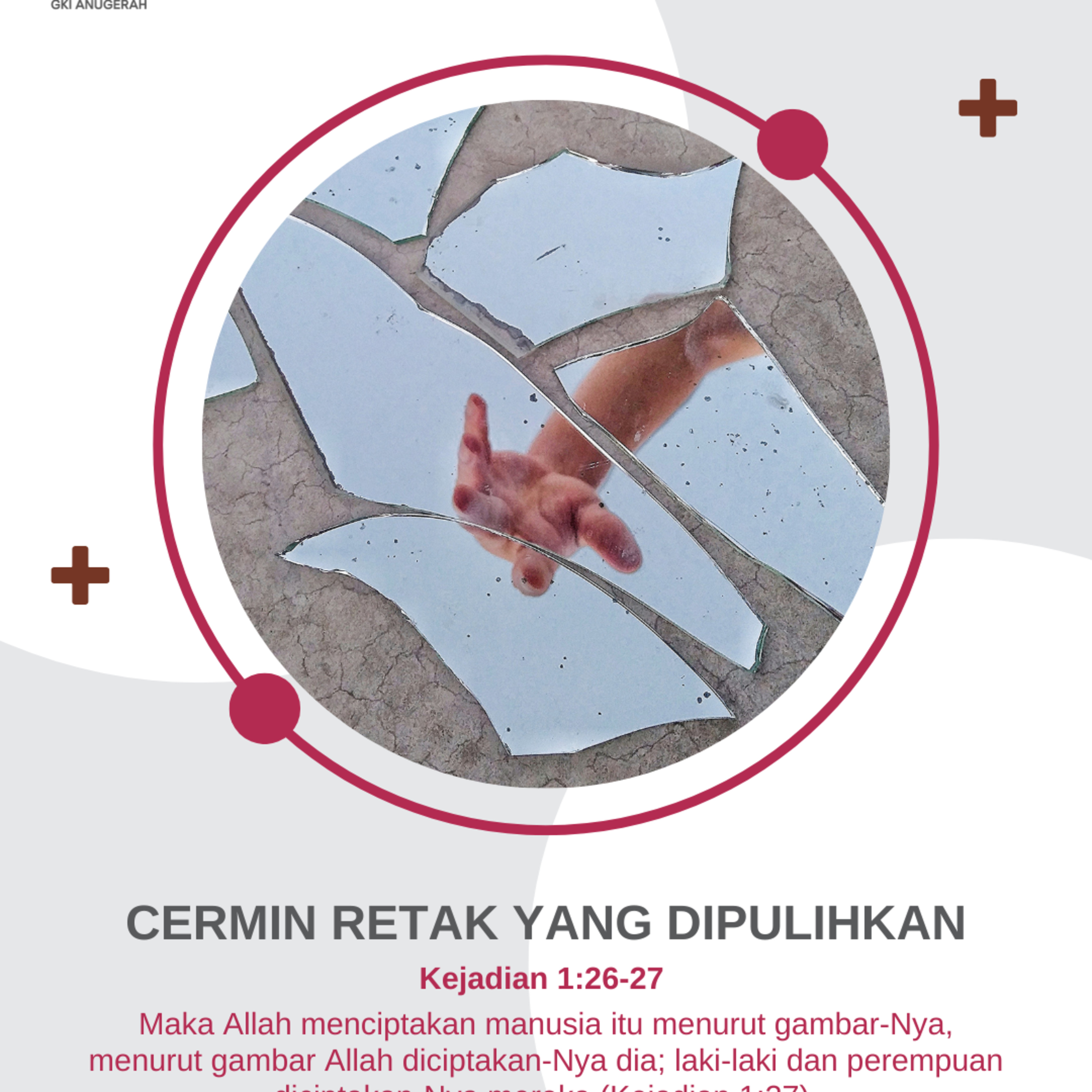 Cermin Retak yang Dipulihkan | Renungan Harian GKI Anugerah | 16 September 2025  episode artwork