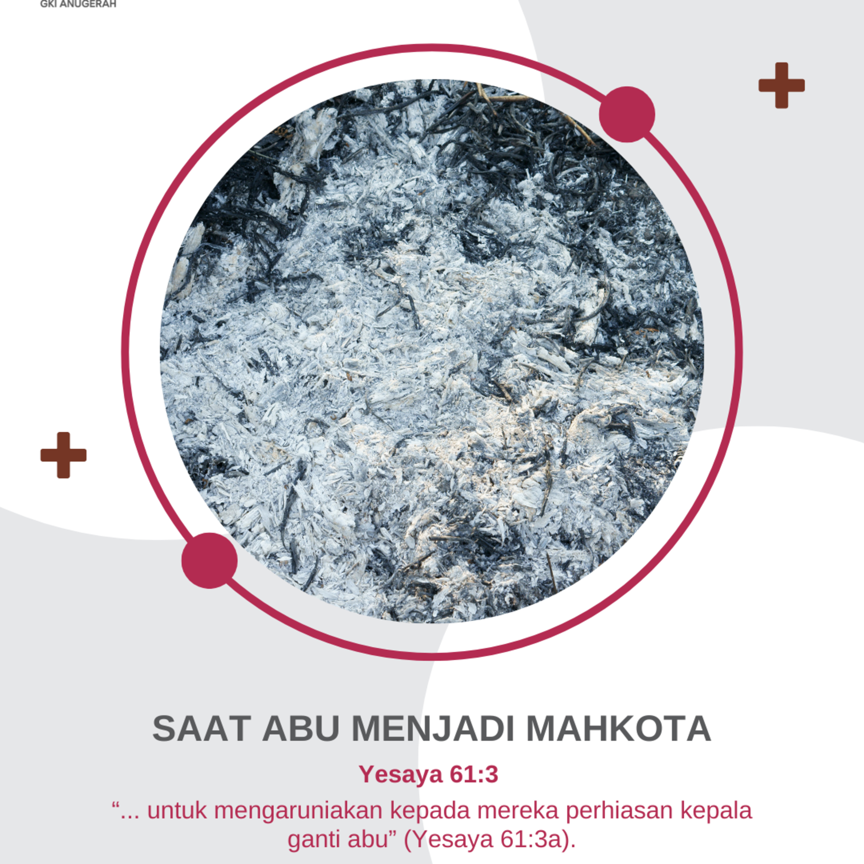 Saat Abu Menjadi Mahkota | Renungan Harian GKI Anugerah | 19 September 2025  episode artwork