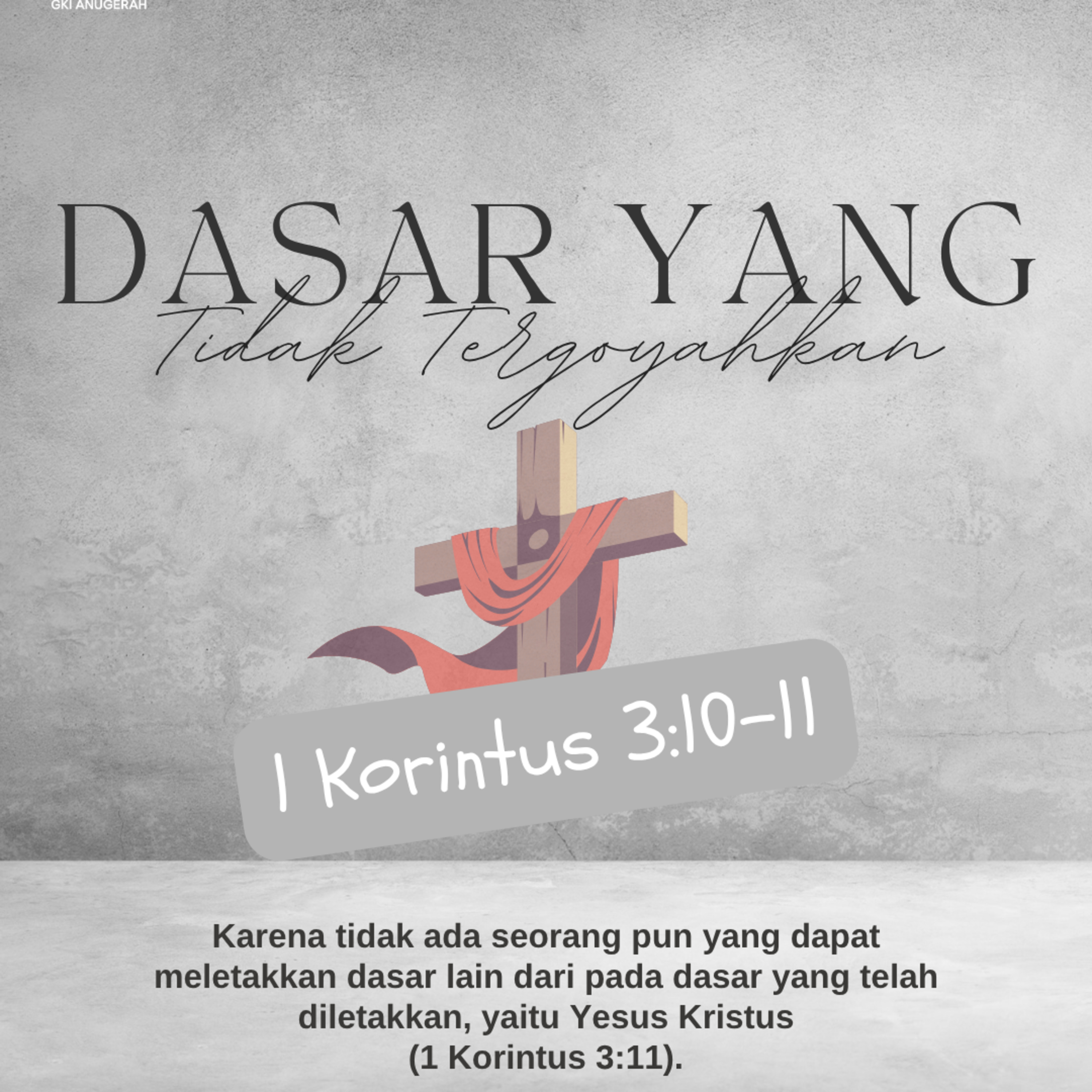 Dasar yang Tidak Tergoyahkan | Renungan Harian GKI Anugerah | 01 Oktober 2025  episode artwork