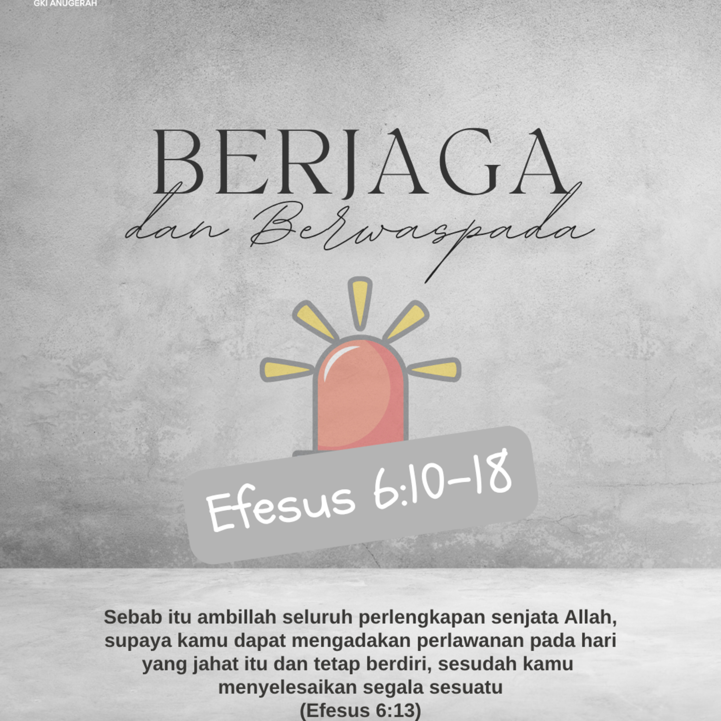 Berjaga dan Berwaspada | Renungan Harian GKI Anugerah | 04 Oktober 2025  episode artwork