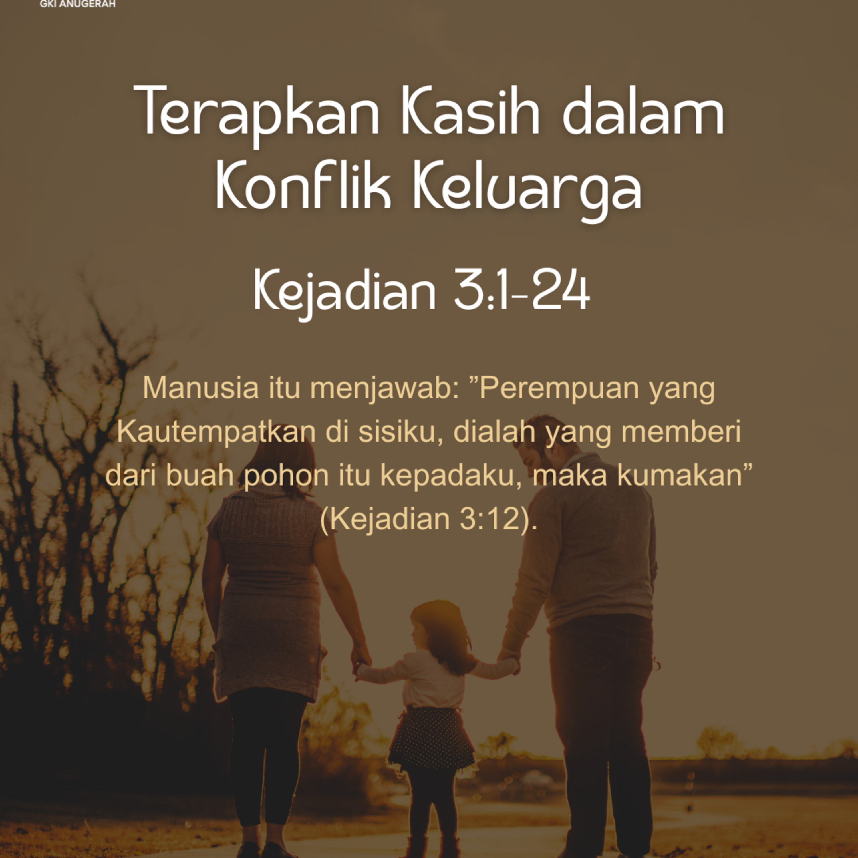 Terapkan Kasih dalam Konflik Keluarga | Renungan Harian GKI Anugerah | 06 Oktober 2025  episode artwork