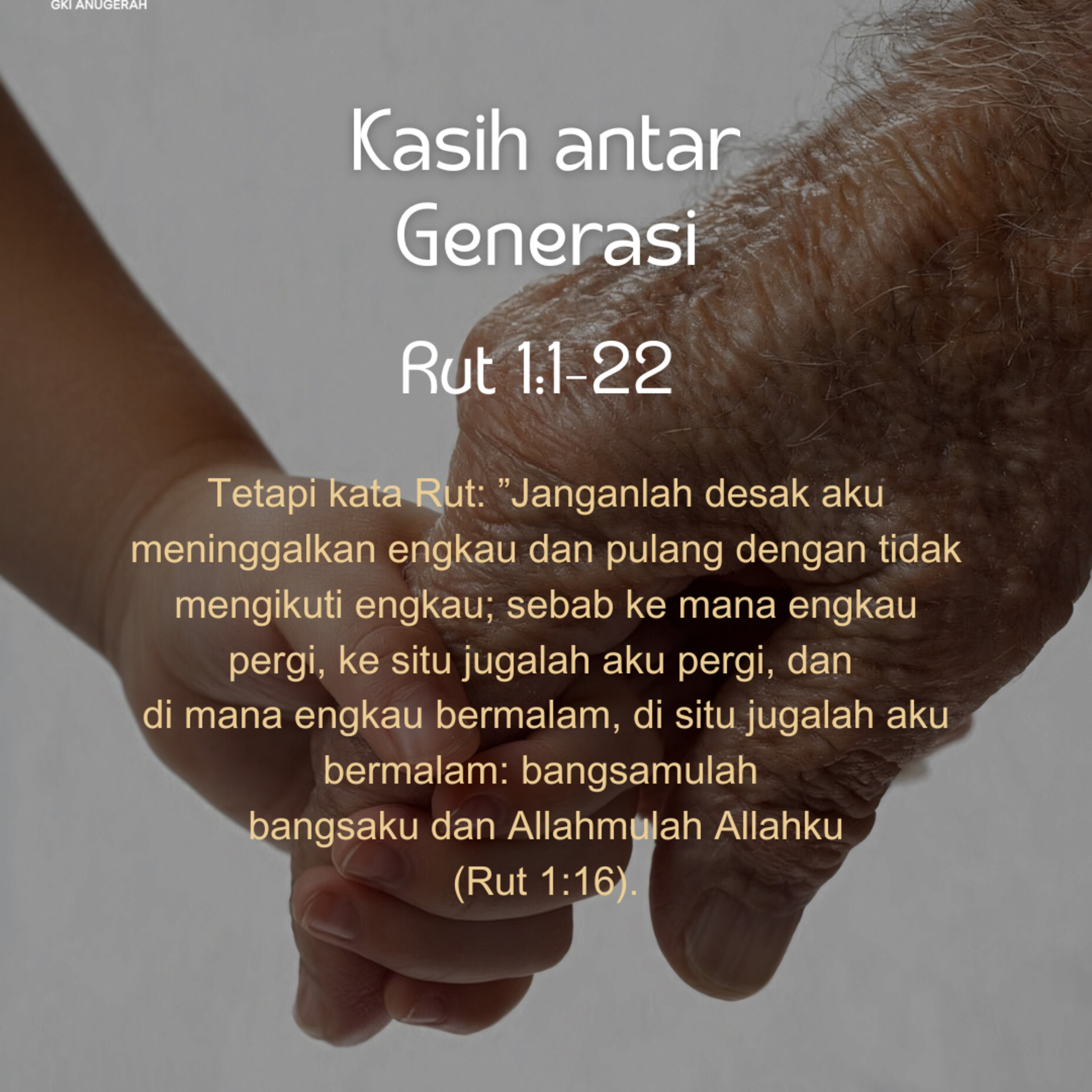 Kasih antar Generasi | Renungan Harian GKI Anugerah | 10 Oktober 2025  episode artwork