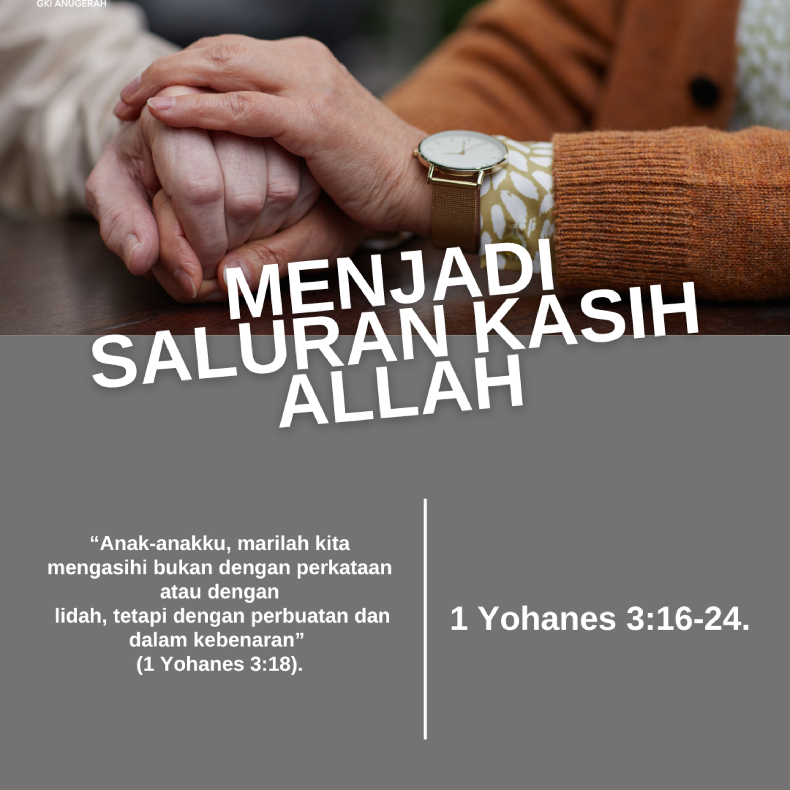 Menjadi Saluran Kasih Allah | Renungan Harian GKI Anugerah | 18 Oktober 2025  episode artwork