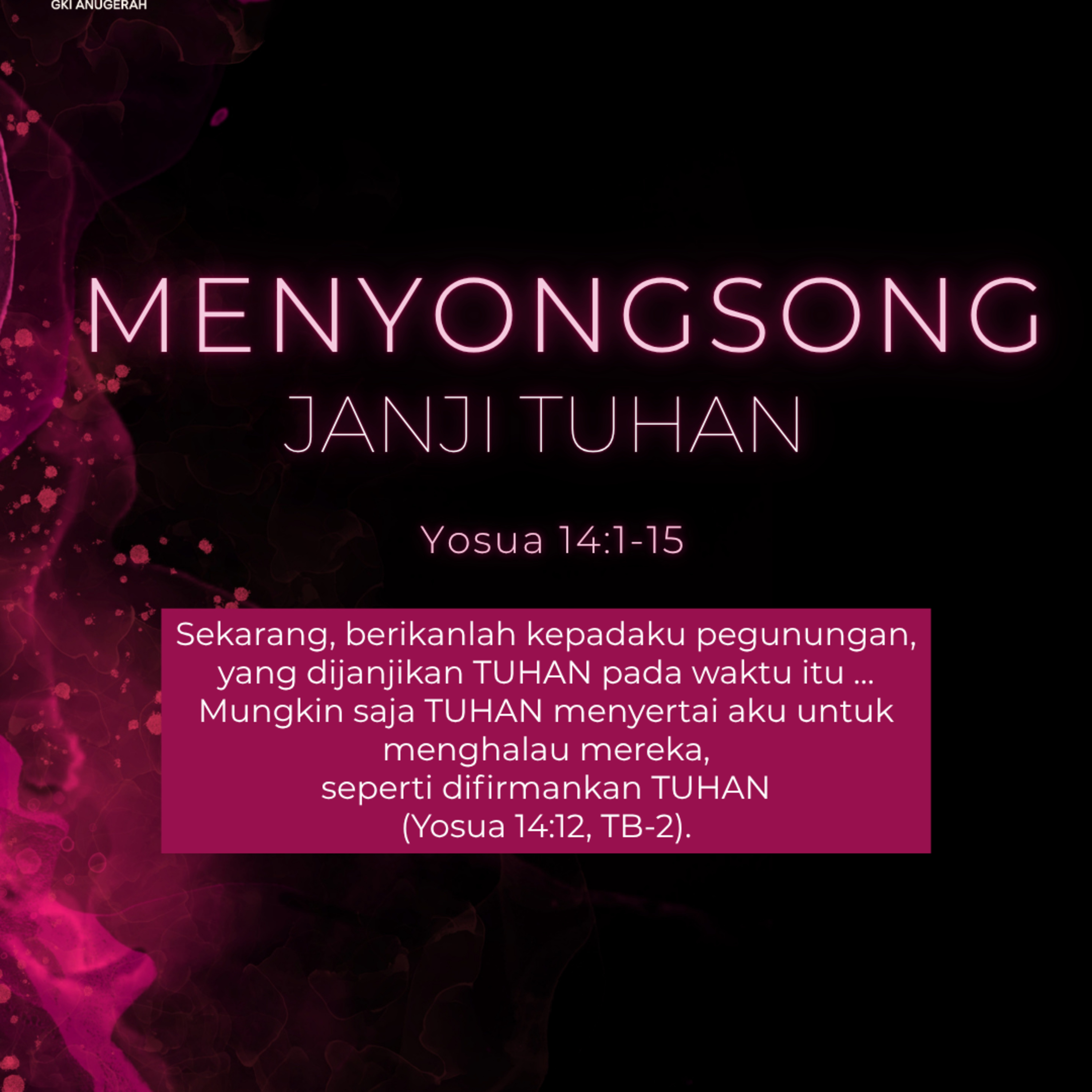 Menyongsong Janji Tuhan | Renungan Harian GKI Anugerah | 14 November 2025  episode artwork
