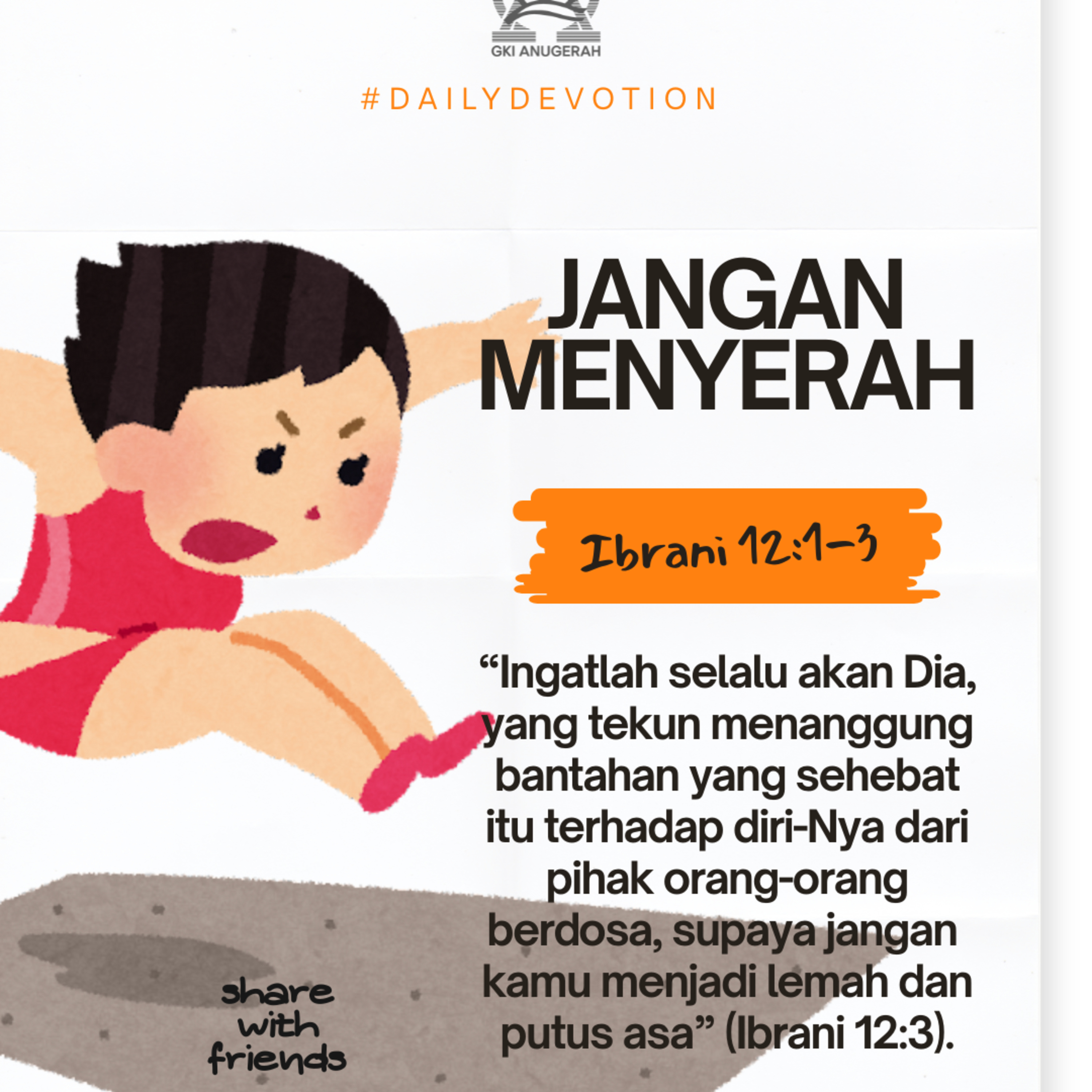 Jangan Menyerah | Renungan Harian GKI Anugerah | 25 November 2025 Jangan Menyerah | Renungan Harian GKI Anugerah | 25 November 2025