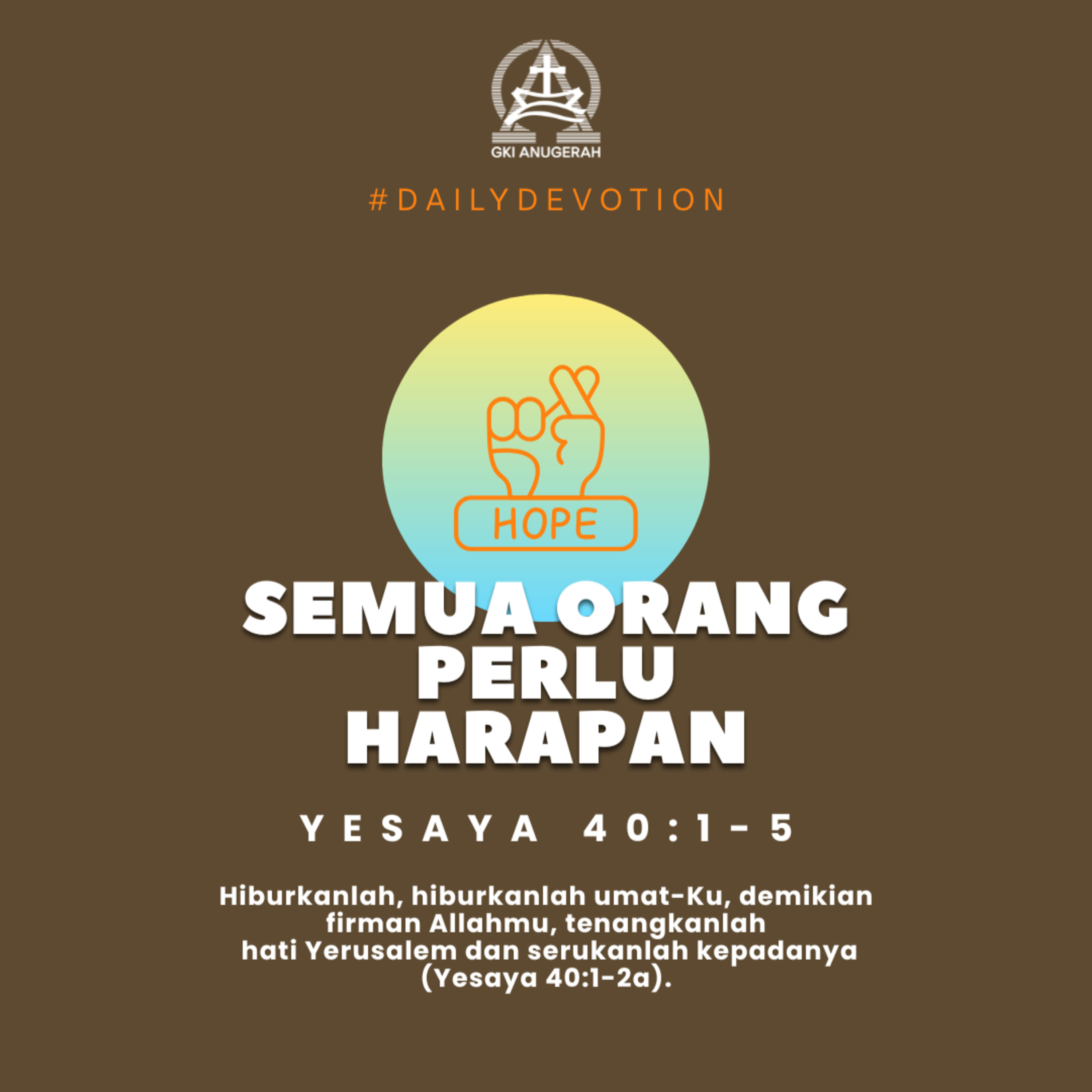 Semua Orang Perlu Harapan | Renungan Harian GKI Anugerah | 01 Desember 2025  episode artwork
