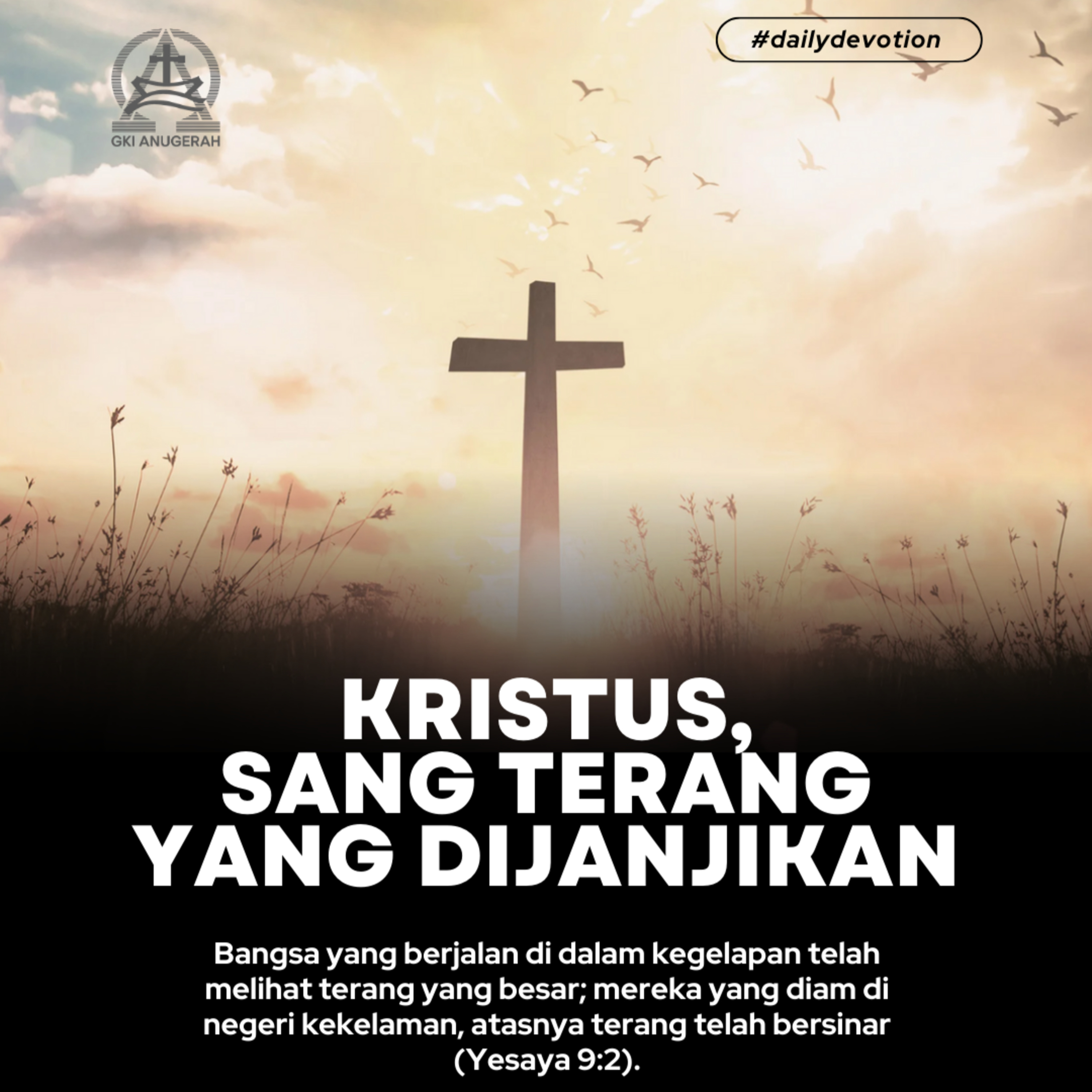 Kristus, Sang Terang yang Dijanjikan | Renungan Harian GKI Anugerah | 08 Desember 2025  episode artwork