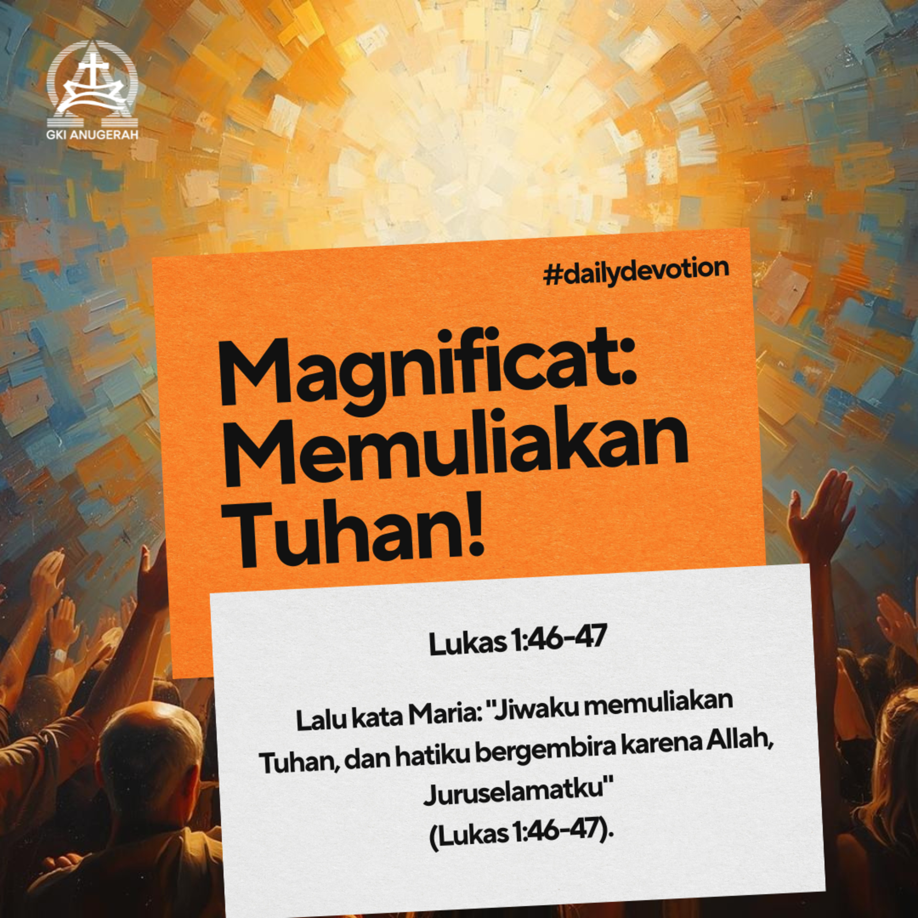 Magnificat: Memuliakan Tuhan! | Renungan Harian GKI Anugerah | 22 Desember 2025  episode artwork