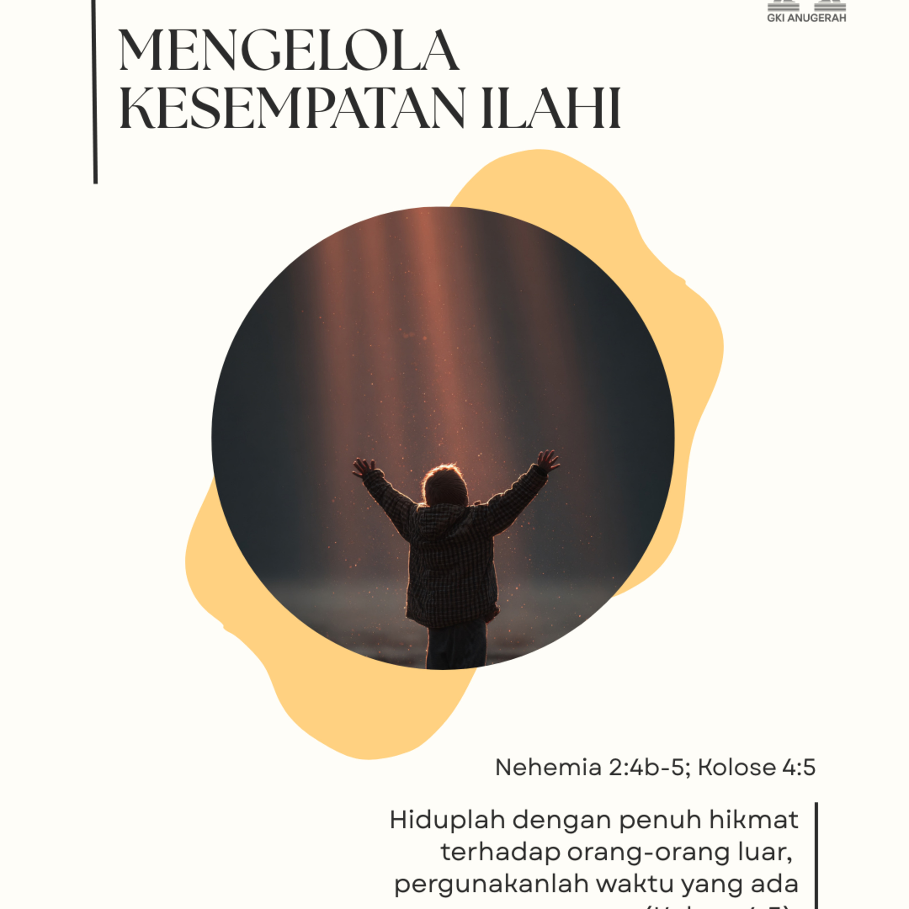 Mengelola Kesempatan Ilahi | Renungan Harian GKI Anugerah | 14 Januari 2026  episode artwork