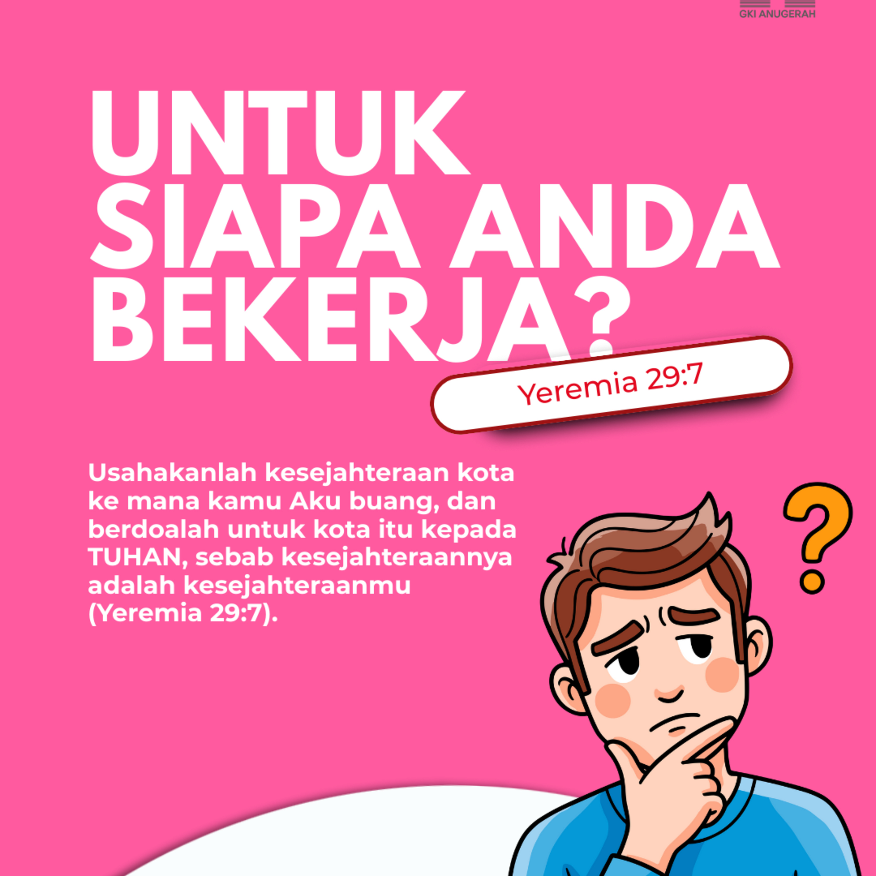 Untuk Siapa Anda Bekerja? | Renungan Harian GKI Anugerah | 28 Januari 2026  episode artwork