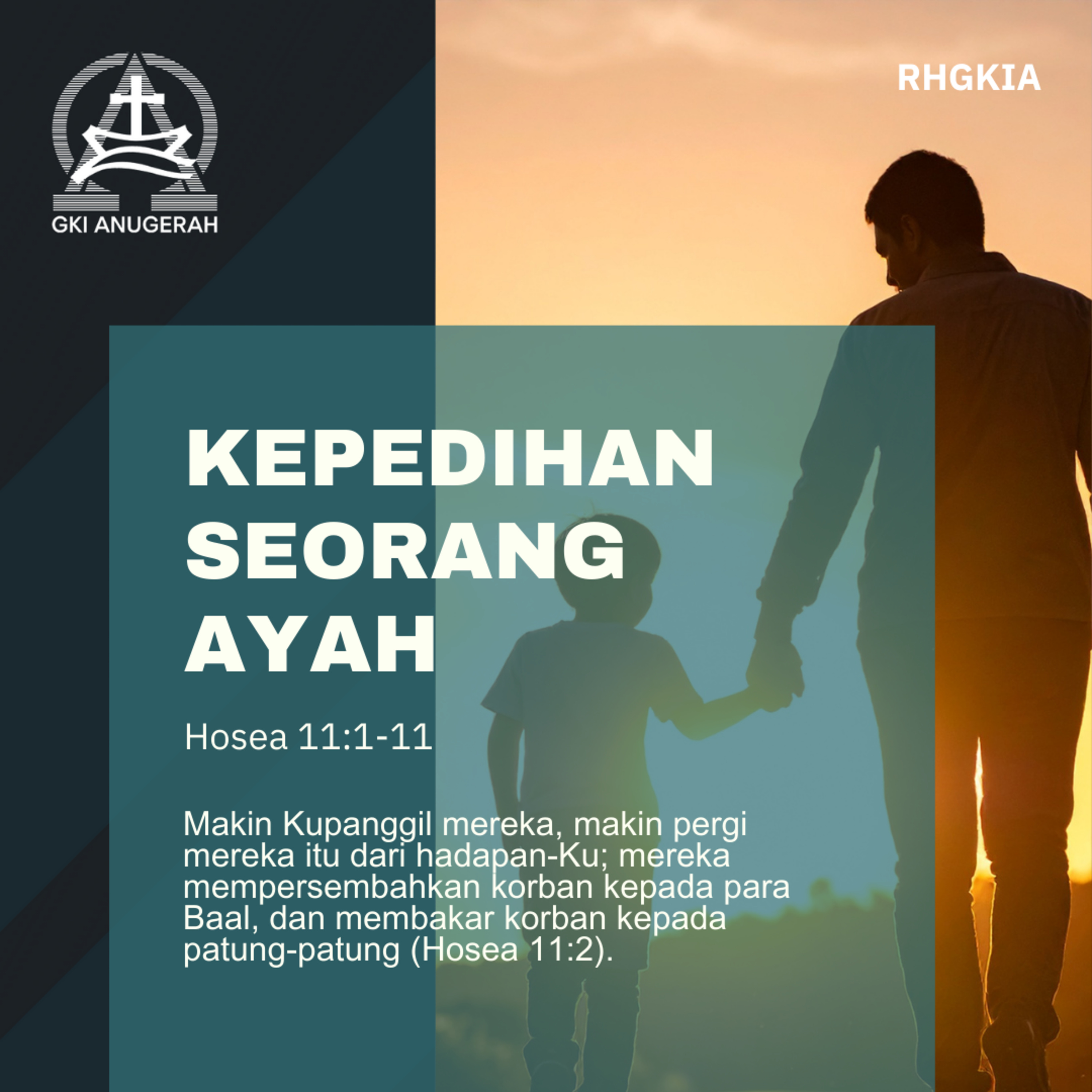 Kepedihan Seorang Ayah | Renungan Harian GKI Anugerah | 11 Februari 2026  episode artwork