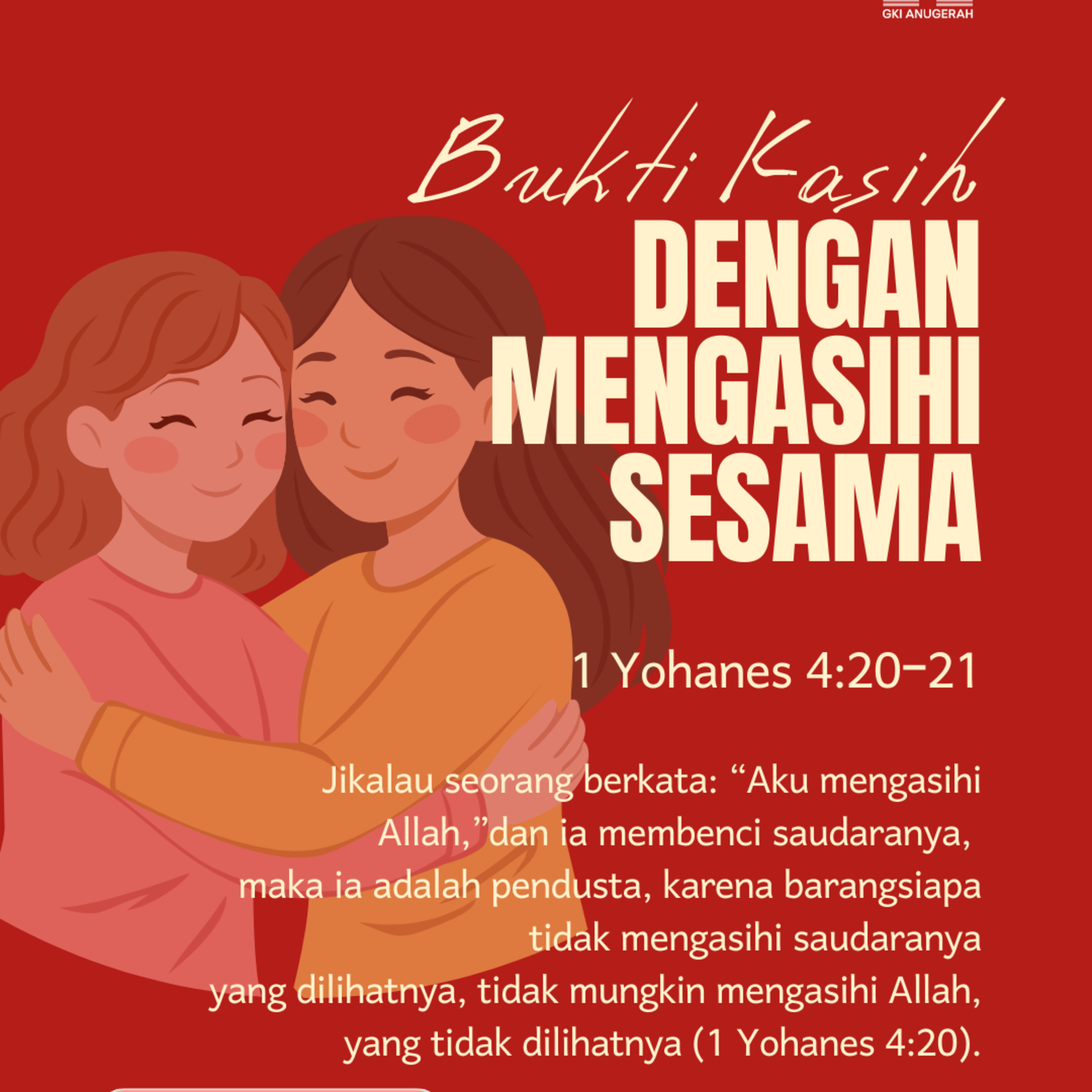 Bukti Kasih dengan Mengasihi Sesama | Renungan Harian GKI Anugerah | 27 Februari 2026 episode artwork